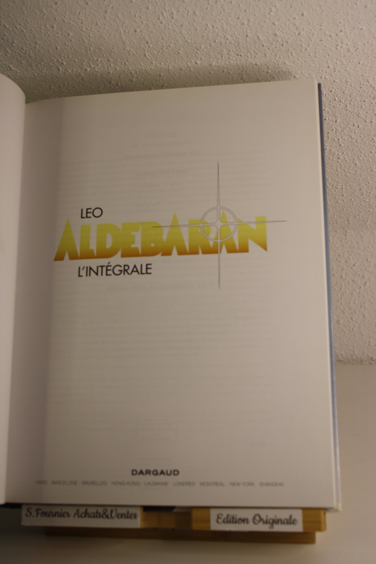 L’intégrale – Aldébaran – Léo – Dargaud – Réédition – 2018 – Noté Première édition