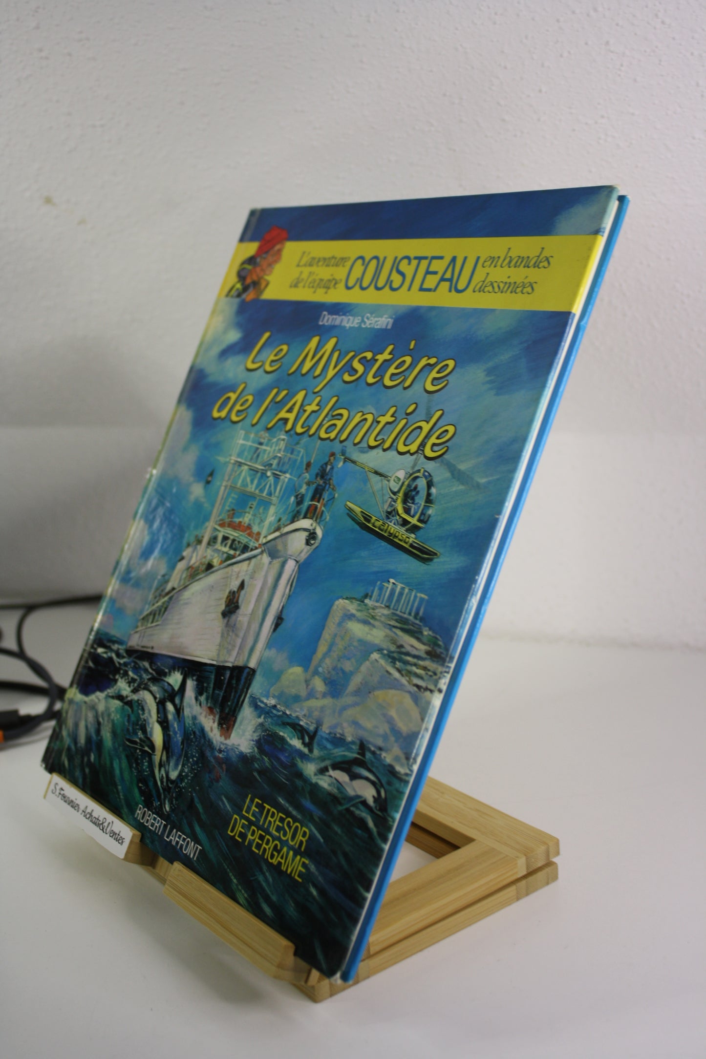 Le mystère de l’Atlantide – l’aventure de l’équipe Cousteau – Sérafini – Robert Laffont – Réédition – 1988