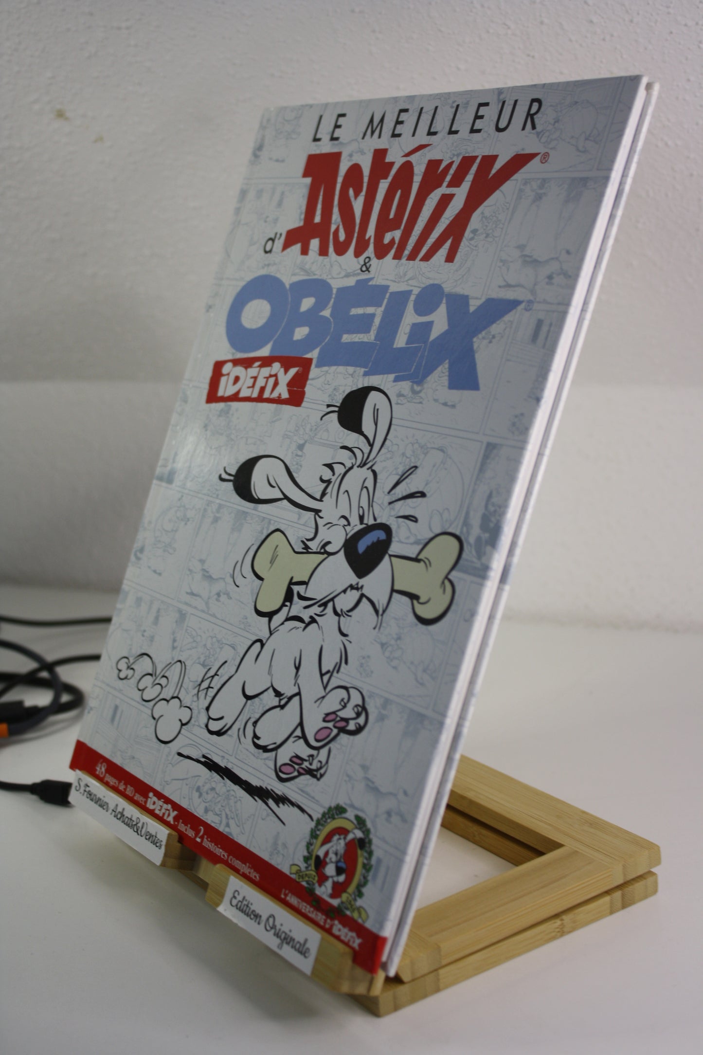 Idéfix –Le meilleur d’Astérix et Obélix – Goscinny Uderzo – Albert René - EO – 2015