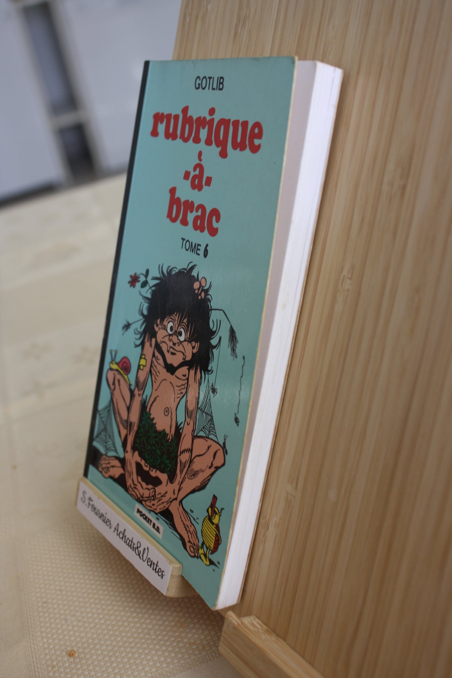 Rubrique à brac tome 6 – Humour - Gotilb – Pocket BD – Réédition – 1991 - Poche