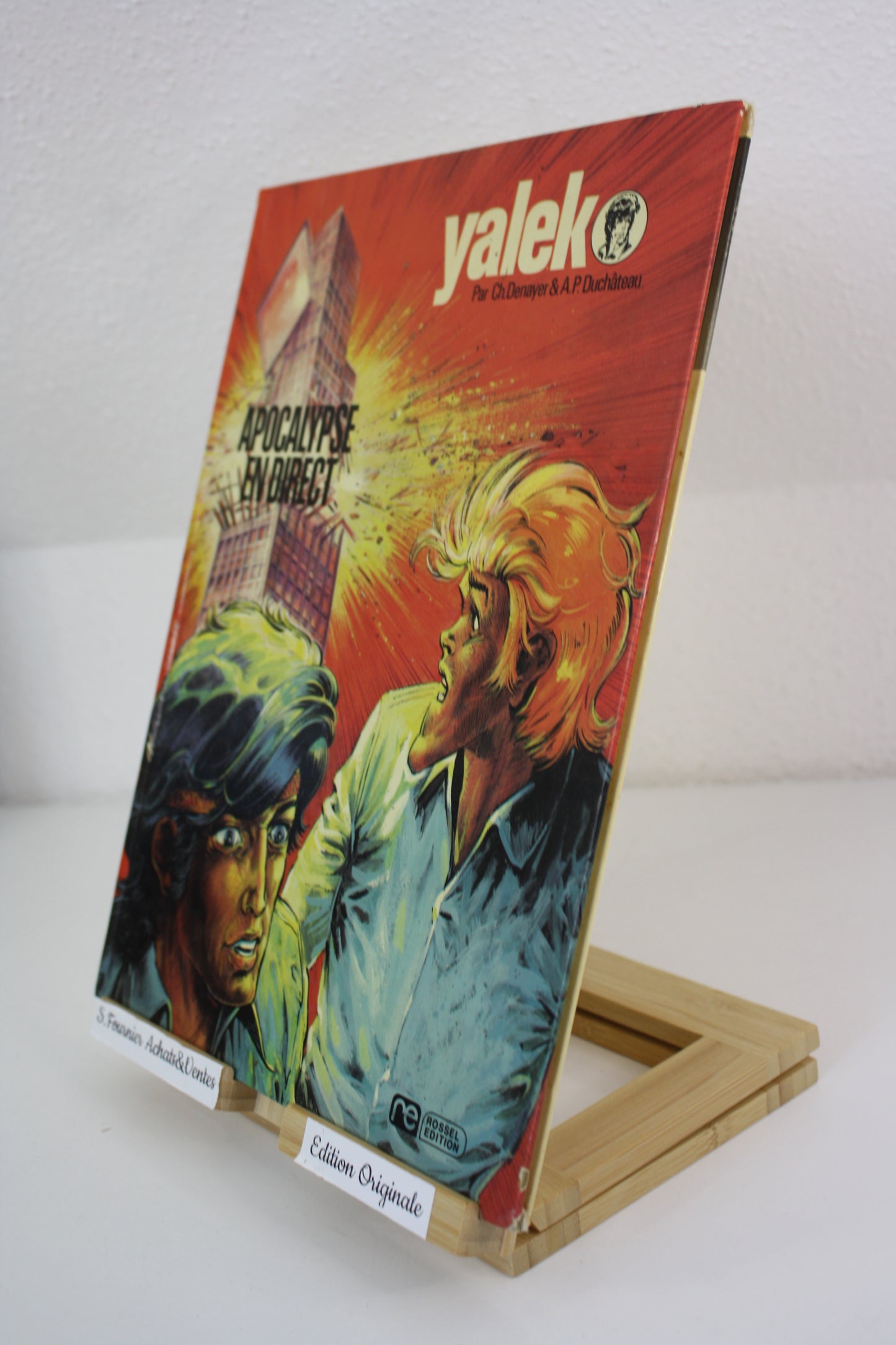 Apocalypse en direct – Yalek – Denayer Duchâteau – Rossel Edition – EO – 1975