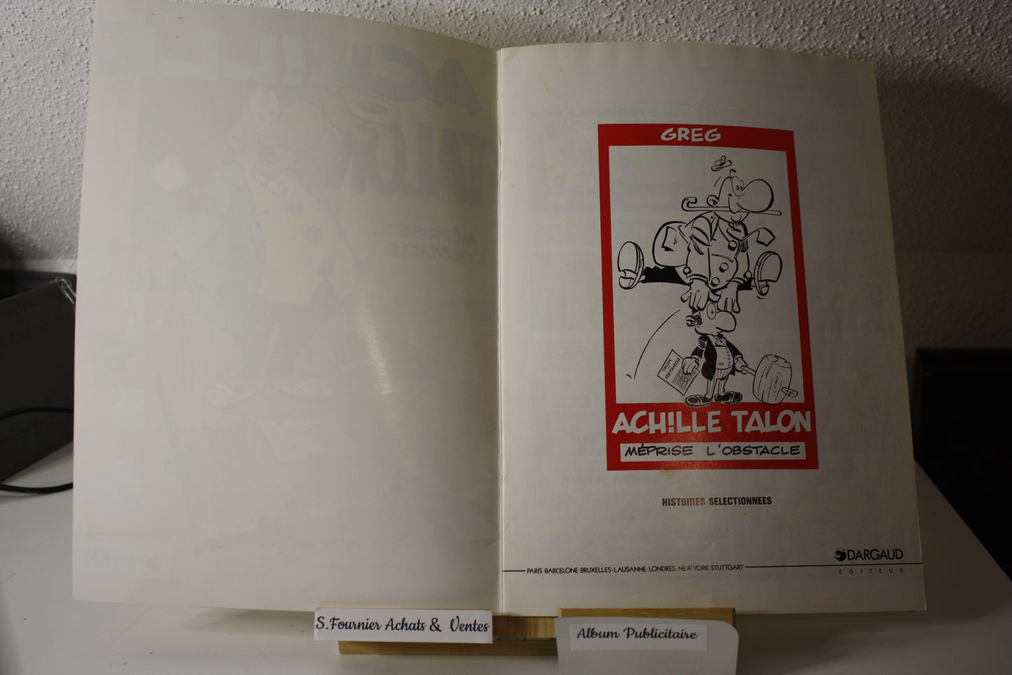 Achille Talon m’éprise l’obstacle – Achille Talon - Greg – Dargaud - Publicitaire - 1994 - Chamois d’or