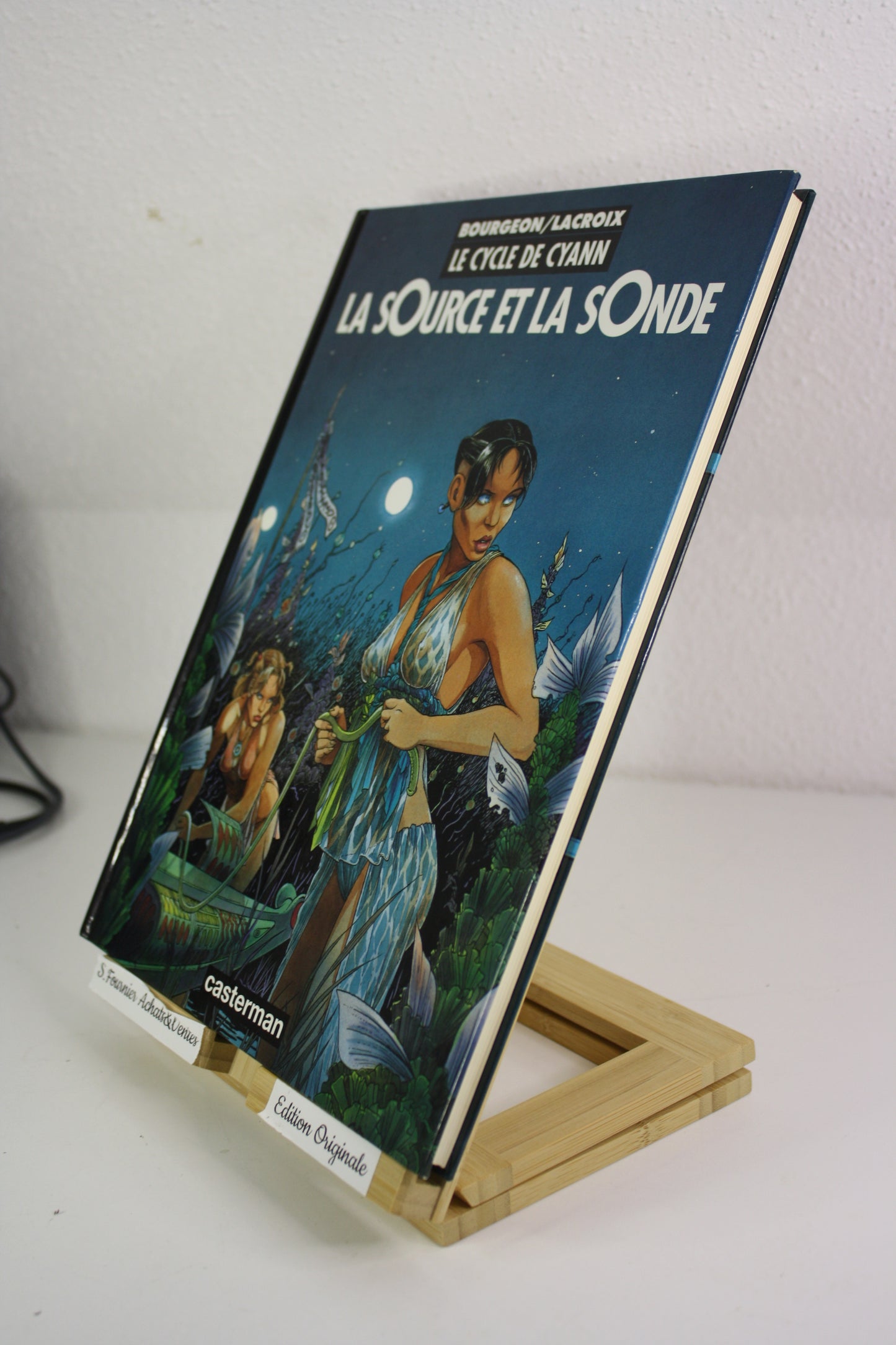 La source et la sonde – Le cycle de Cyann – Bourgeon Lacroix – Casterman – EO – 1994