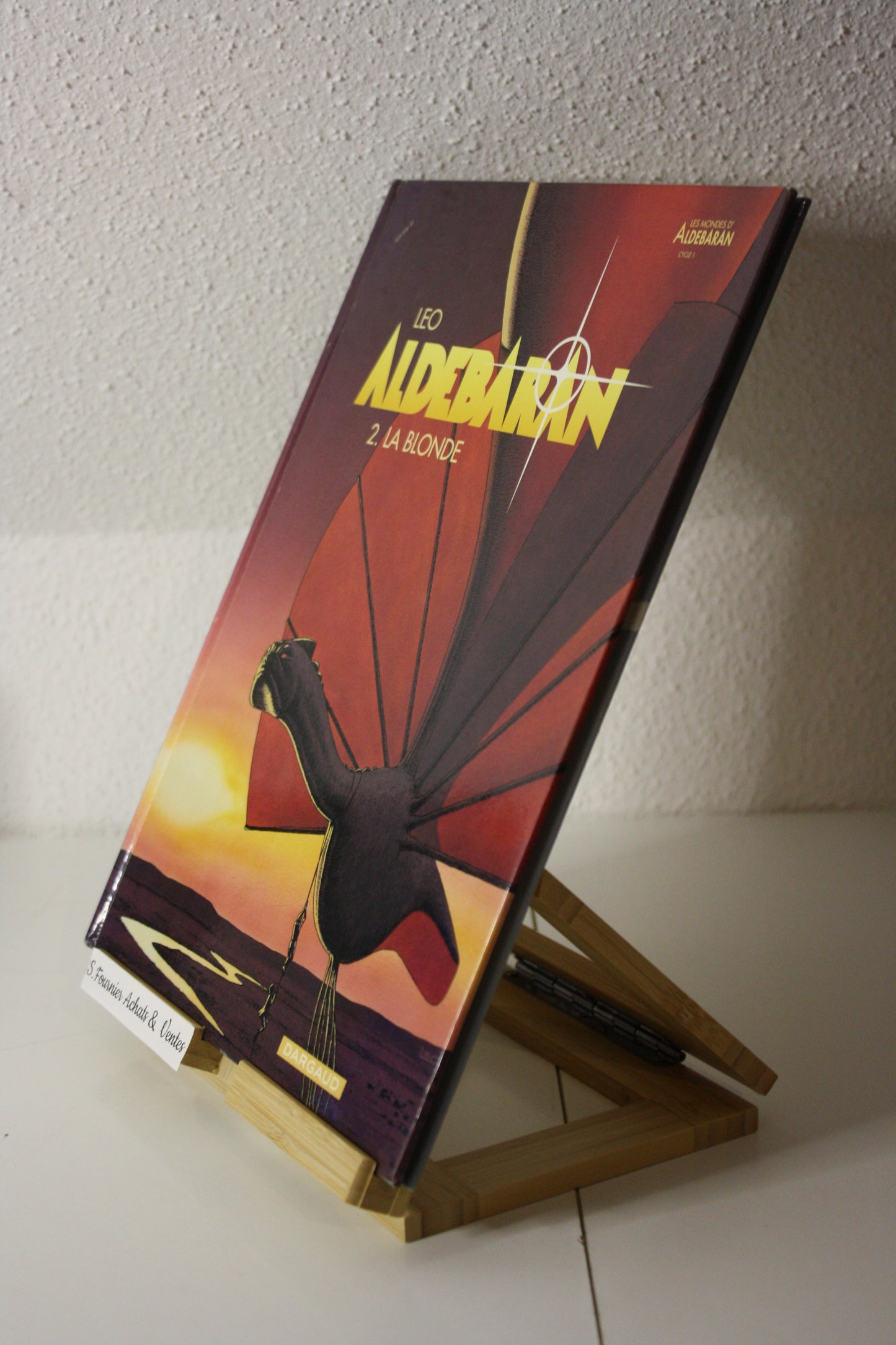 2 La Blonde – Aldébaran – Léo - Dargaud - Réédition - 2008