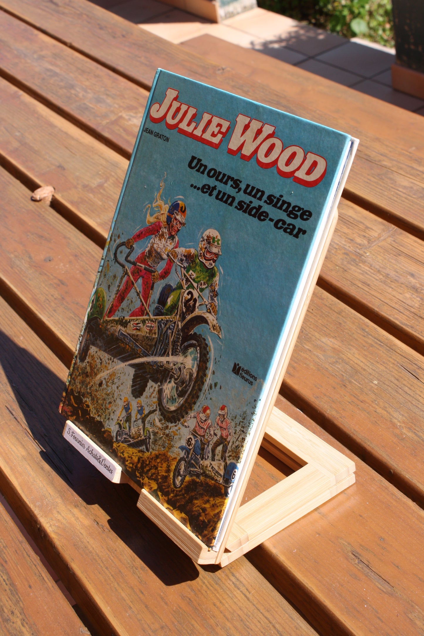 Un ours, un singe et un side car – Julie Wood – Jean Graton – Edition Fleurus – EO – 1979