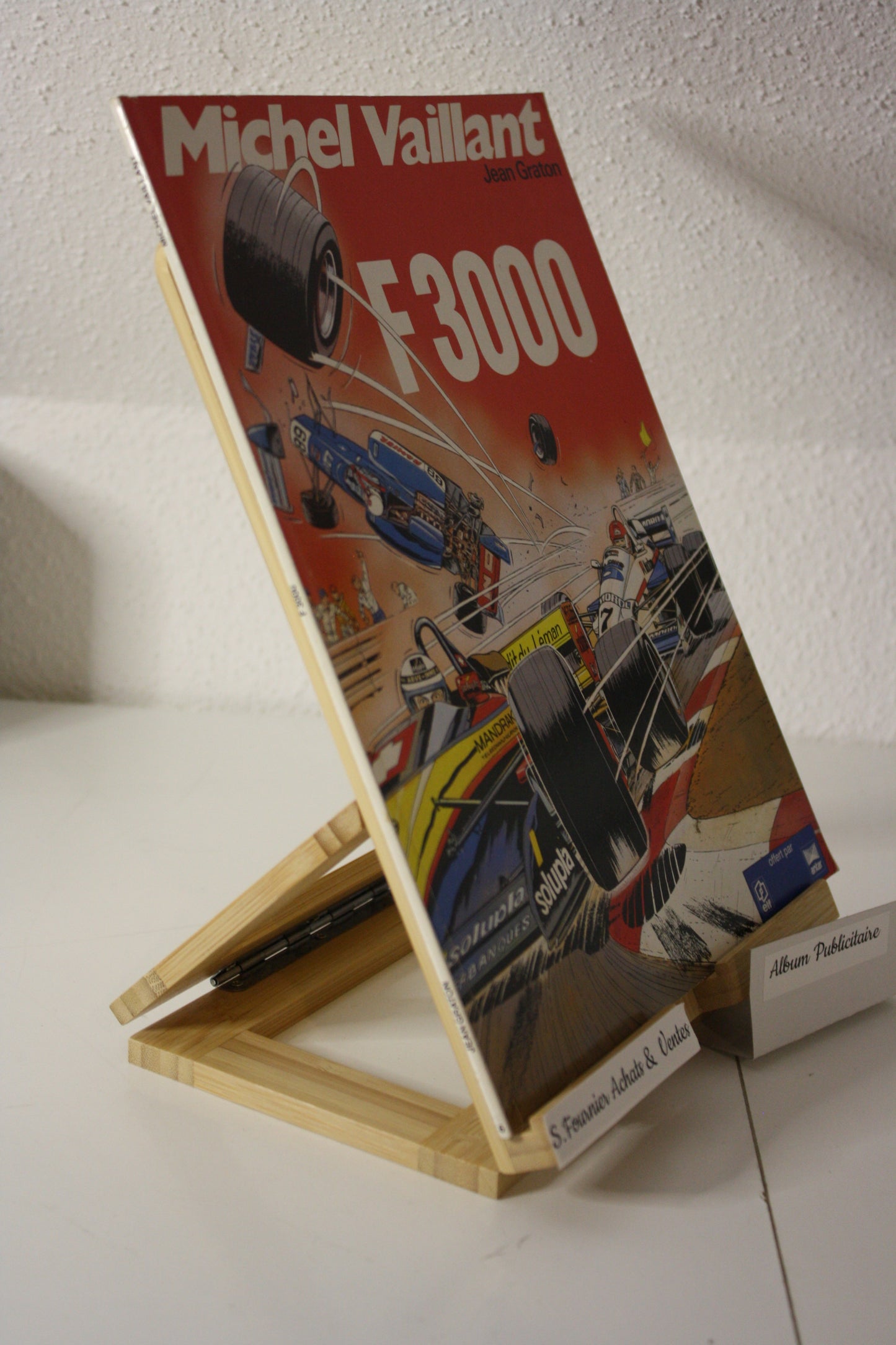F 3000 – Michel Vaillant – Jean Graton - Graton éditeur – Publicitaire - 1989 - Elf Antar