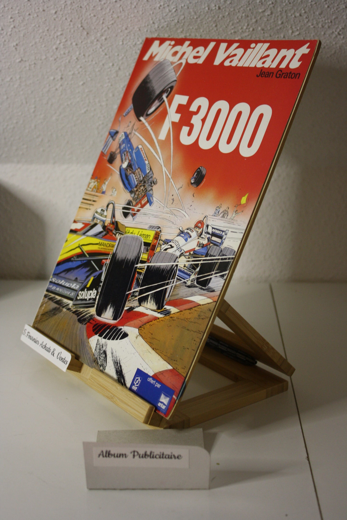 F 3000 – Michel Vaillant – Jean Graton - Graton éditeur – Publicitaire - 1989 - Elf Antar