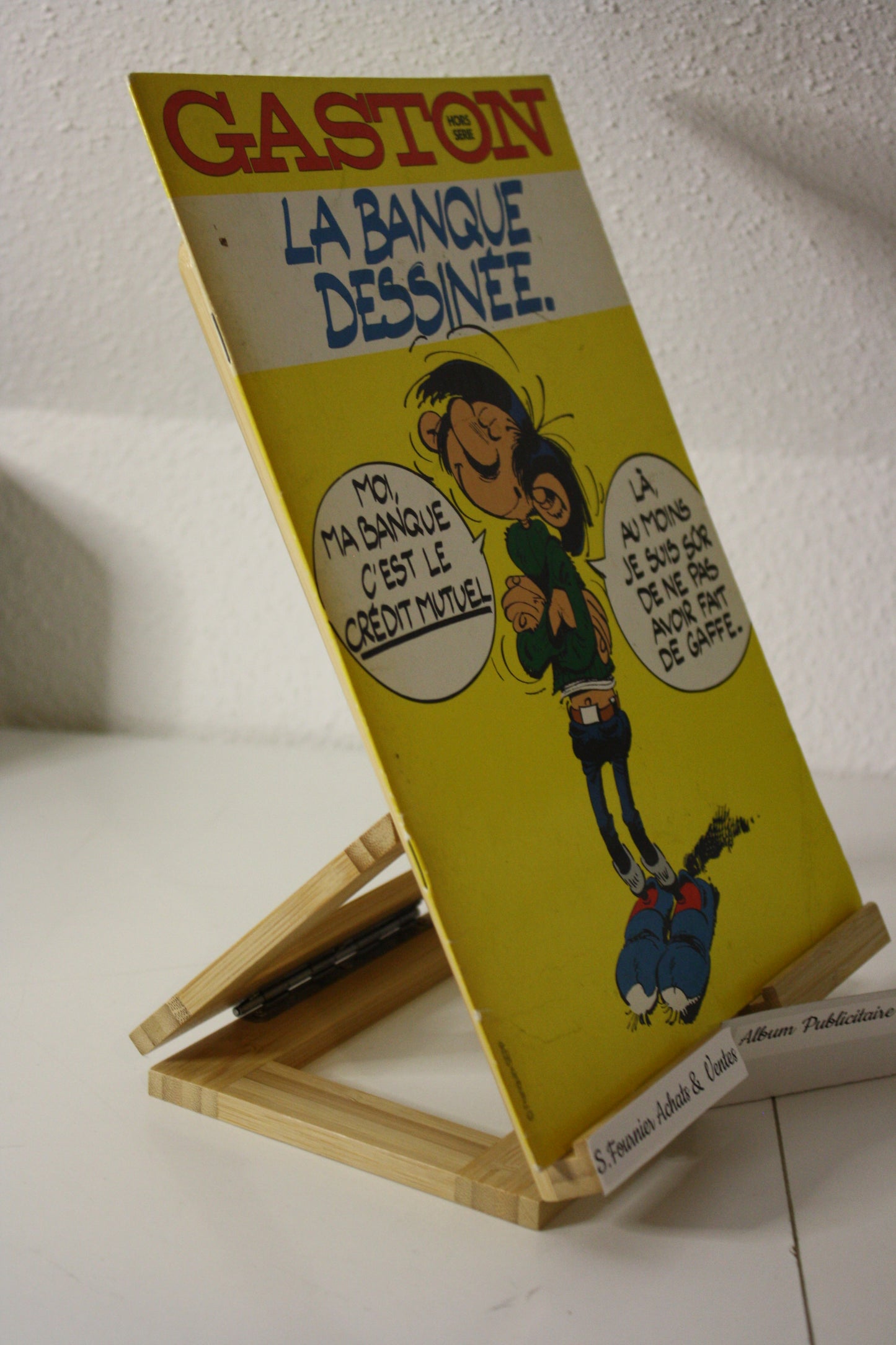La Banque dessinée – Gaston – Franquin SEPP – Crédit Mutuel d’Alsace - publicitaire - 1983