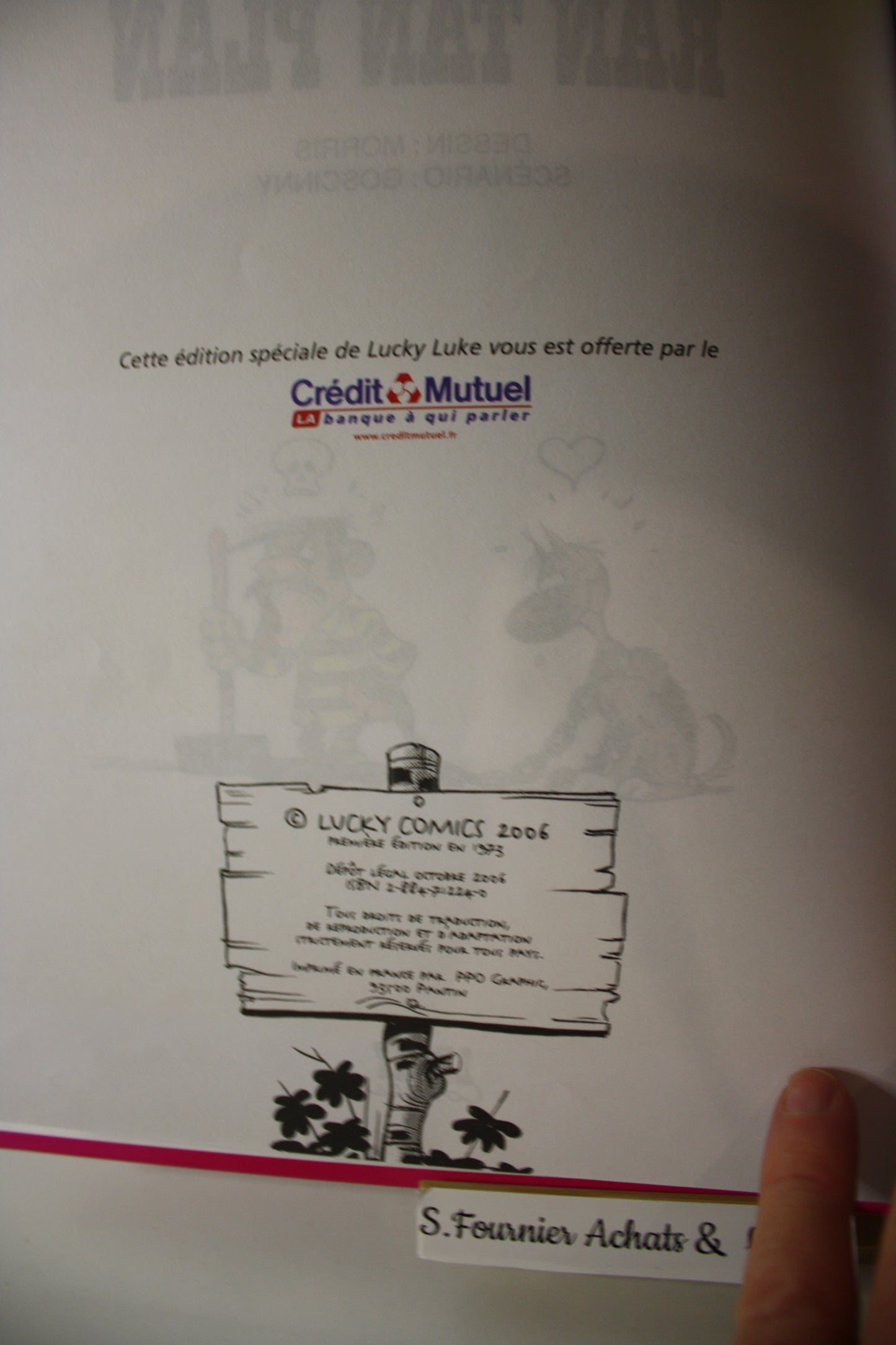 L’héritage de Ran tan plan – Lucky Luke – Morris et Goscinny - Lucky Comics - Publicitaire – 2006 – Crédit Mutuel