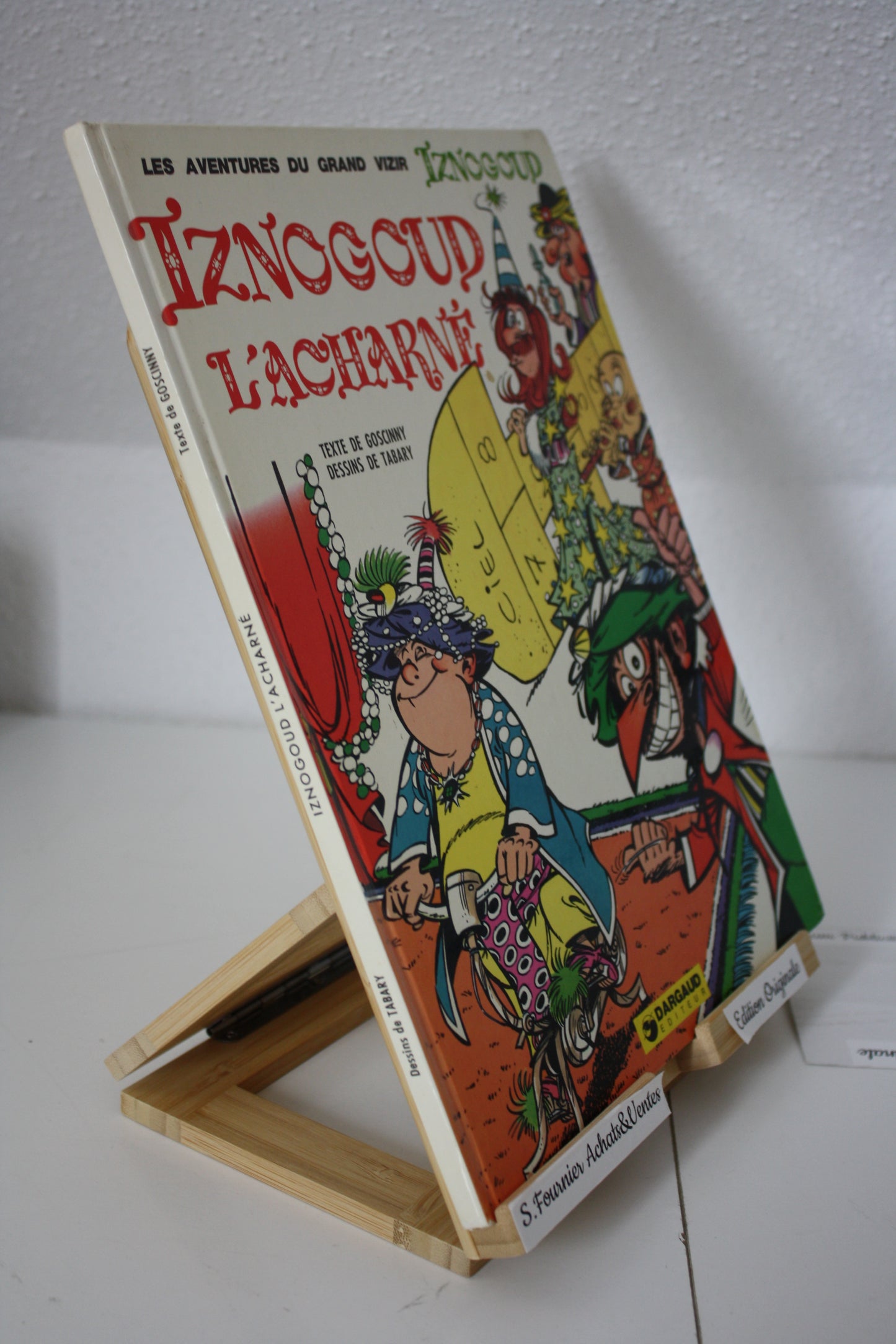 L’acharné – Iznogoud - Goscinny et Tabary - Dargaud editeur - EO - 1974