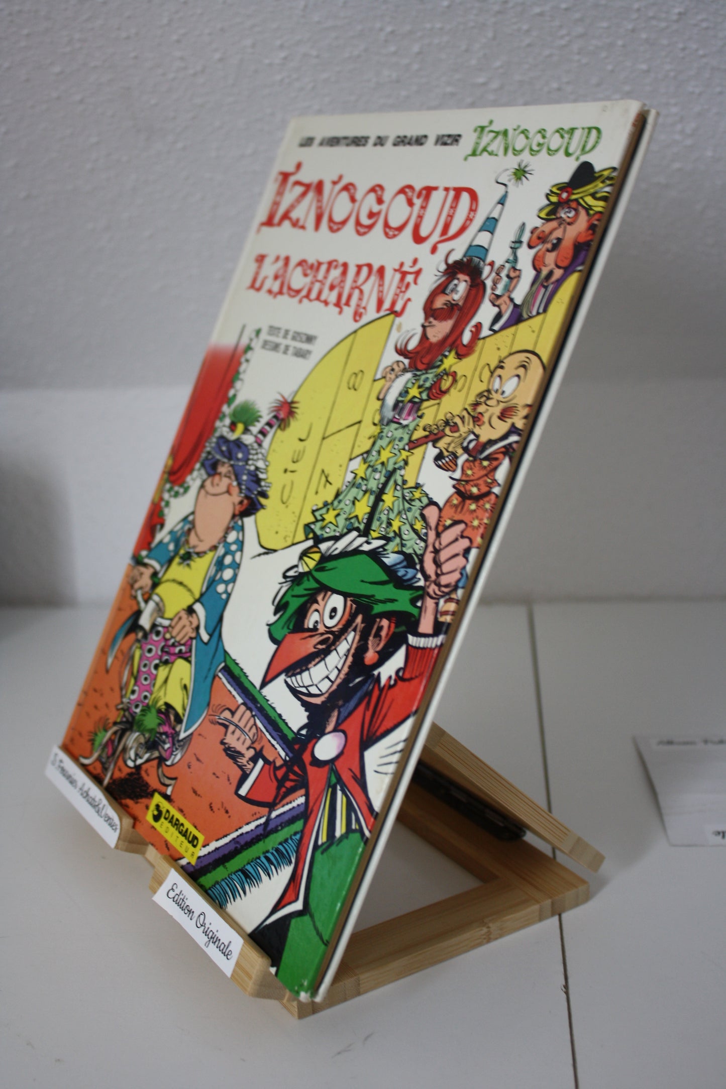 L’acharné – Iznogoud - Goscinny et Tabary - Dargaud editeur - EO - 1974