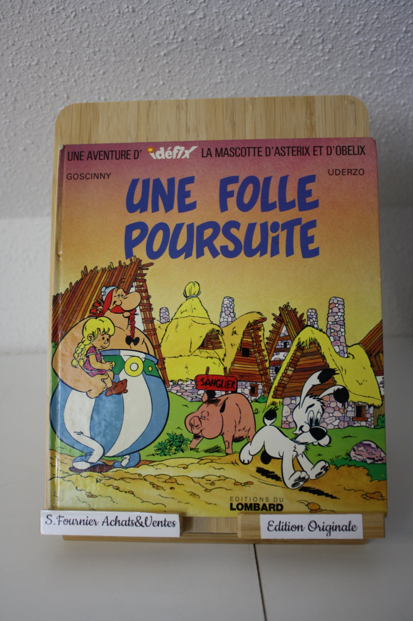 Idéfix une folle poursuite – Idéfix - Goscinny Uderzo - Dargaud - EO - 1973