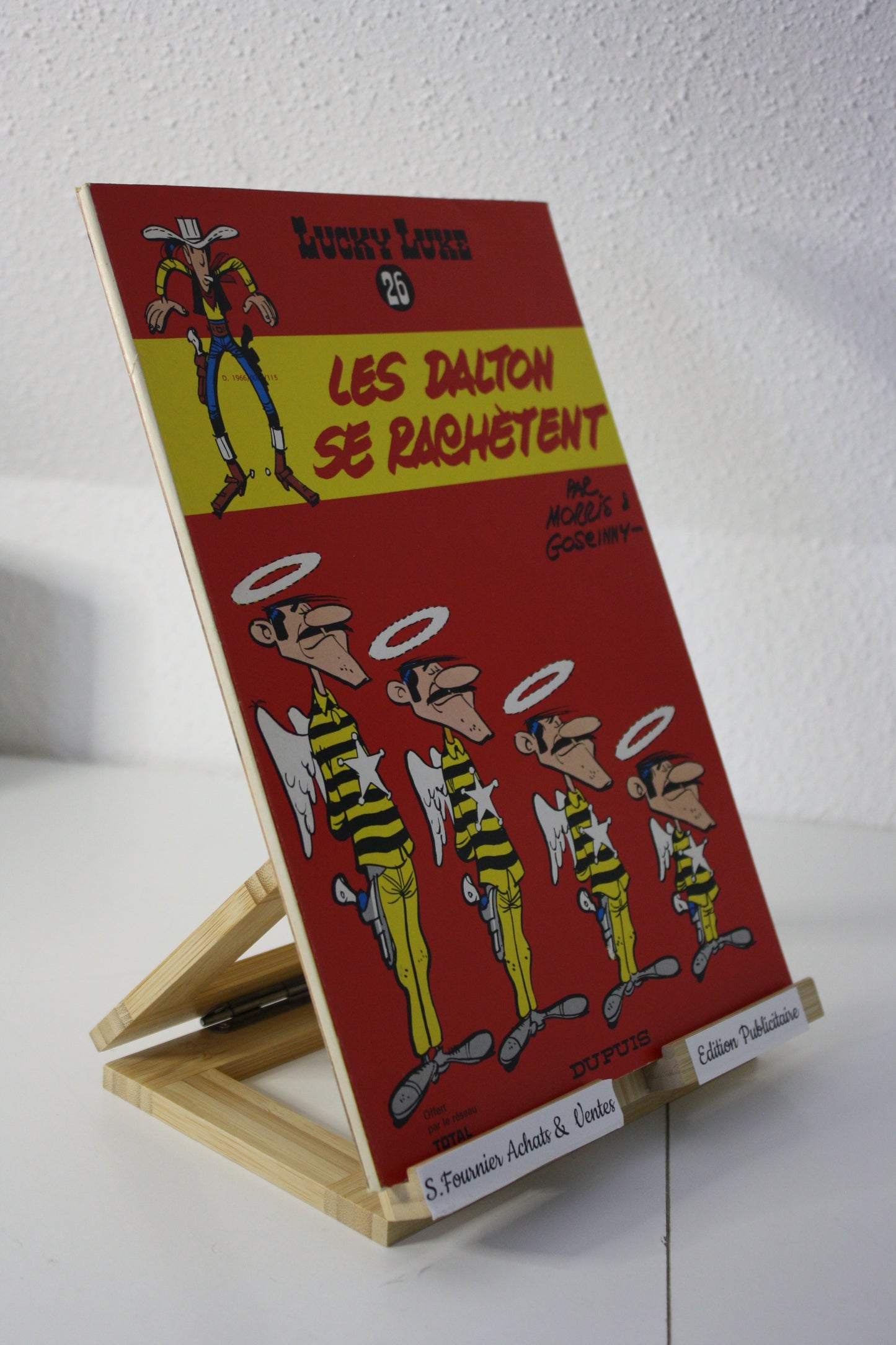 Les Dalton se rachètent – Lucky Luke – Morris Goscinny - Dupuis - Publicitaire - 1972 - Total