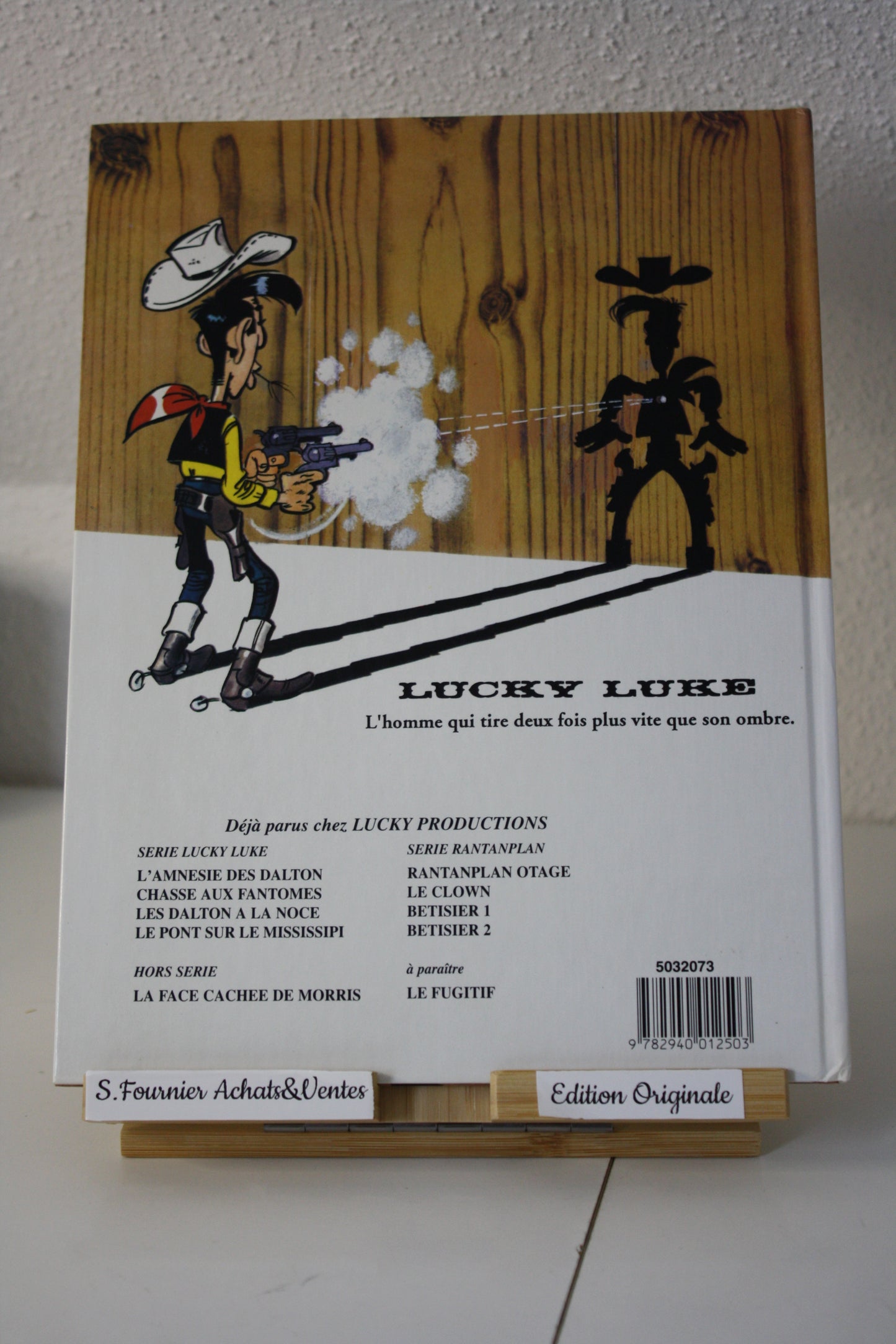 Le pont sur le Mississipi – Lucky Luke – Morris, Fauche et Léturgie - Lucky production – EO - 1994