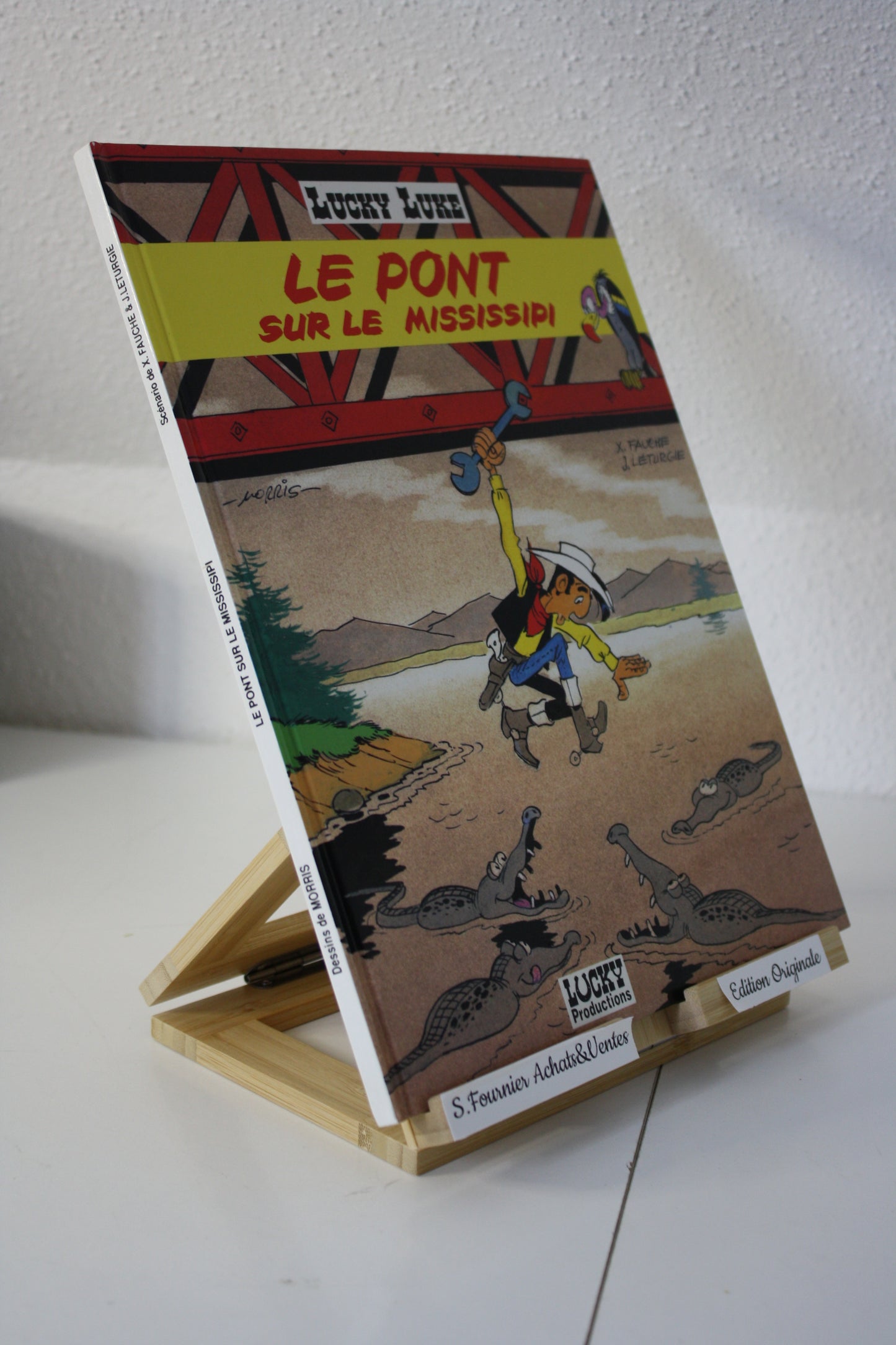 Le pont sur le Mississipi – Lucky Luke – Morris, Fauche et Léturgie - Lucky production – EO - 1994