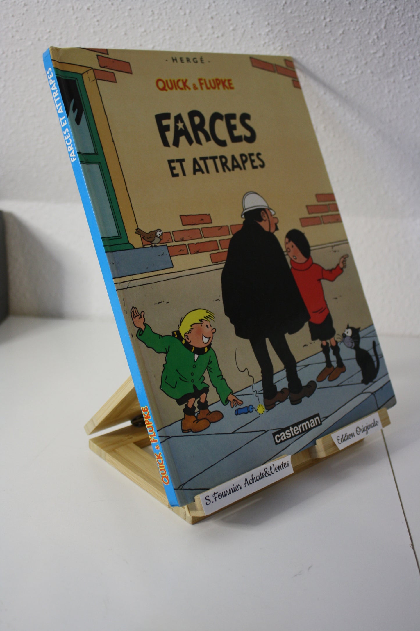 Farces & Attrapes – Quick & Flupke – Hergé - Casterman - EO - 1989