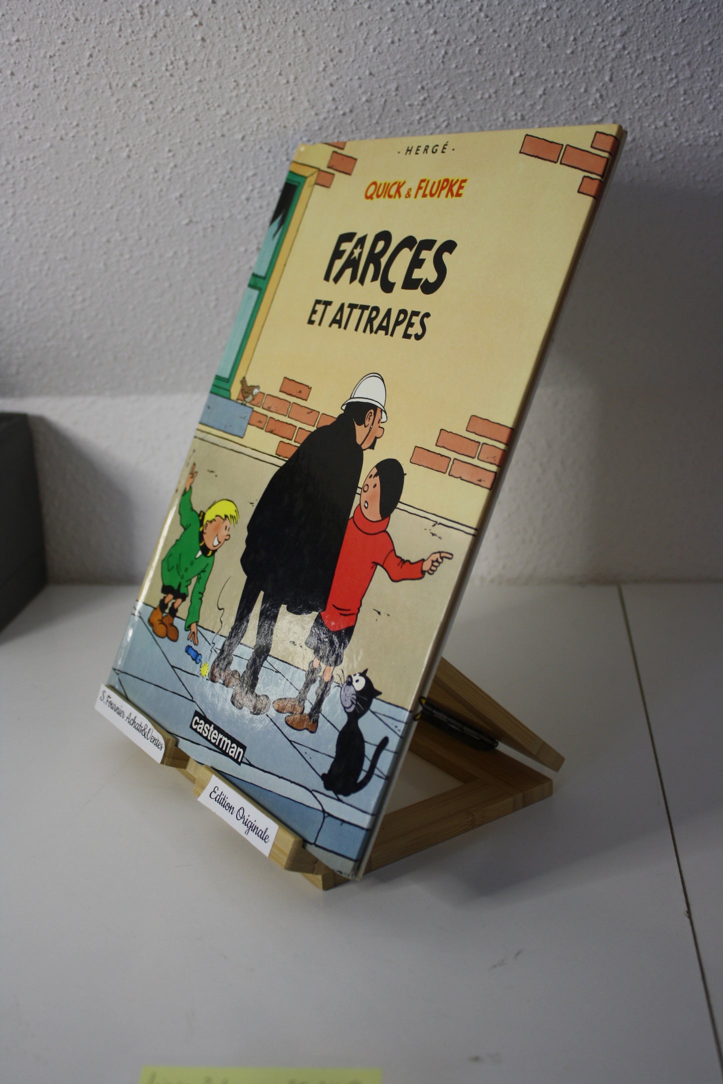 Farces & Attrapes – Quick & Flupke – Hergé - Casterman - EO - 1989