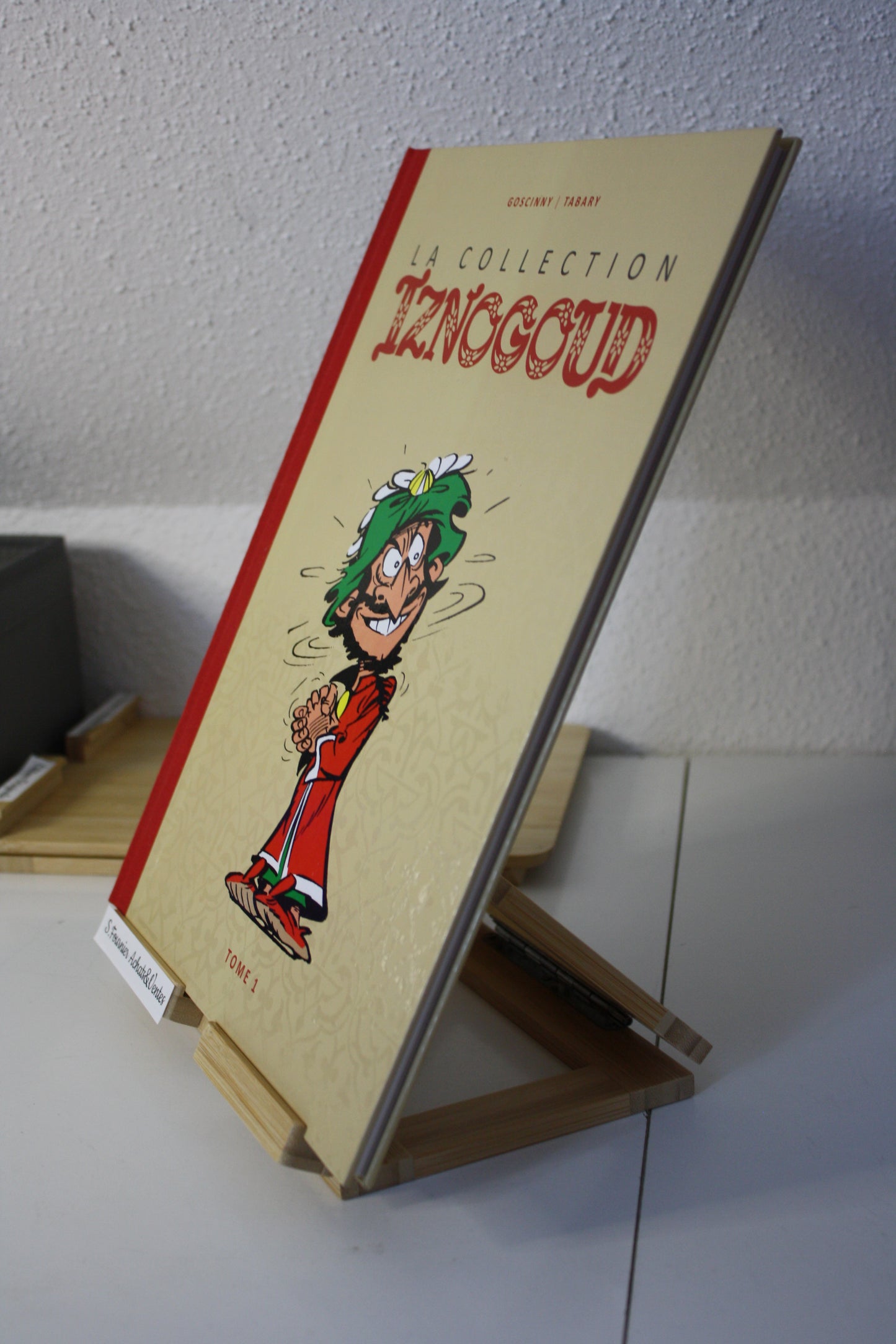 La collection tome1 - Iznogoud – Goscinny et Tabary – Hachette - Rédition - 2017
