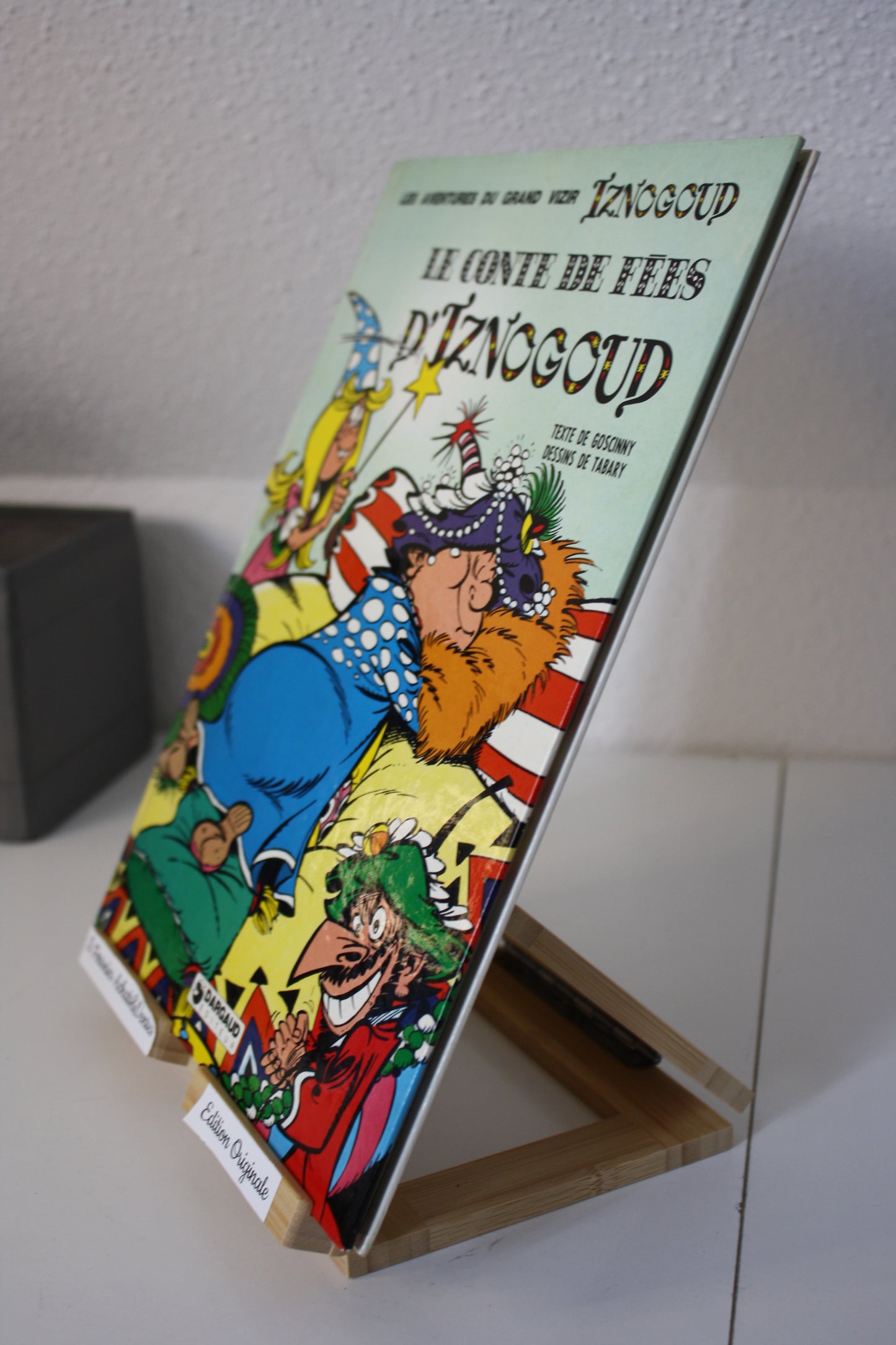 Le conte de fées d’Iznogoud – Iznogoud – Goscinny et Tabary - Dargaud Editeur – EO - 1976