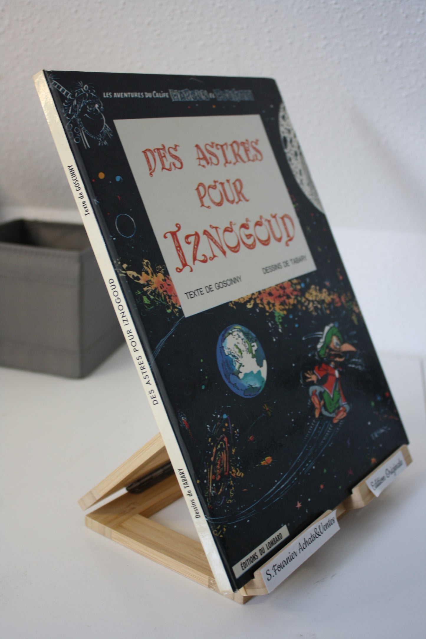 Des astres pour Iznogoud – Iznogoud – Goscinny et Tabary - Edition du Lombard – EO - 1969