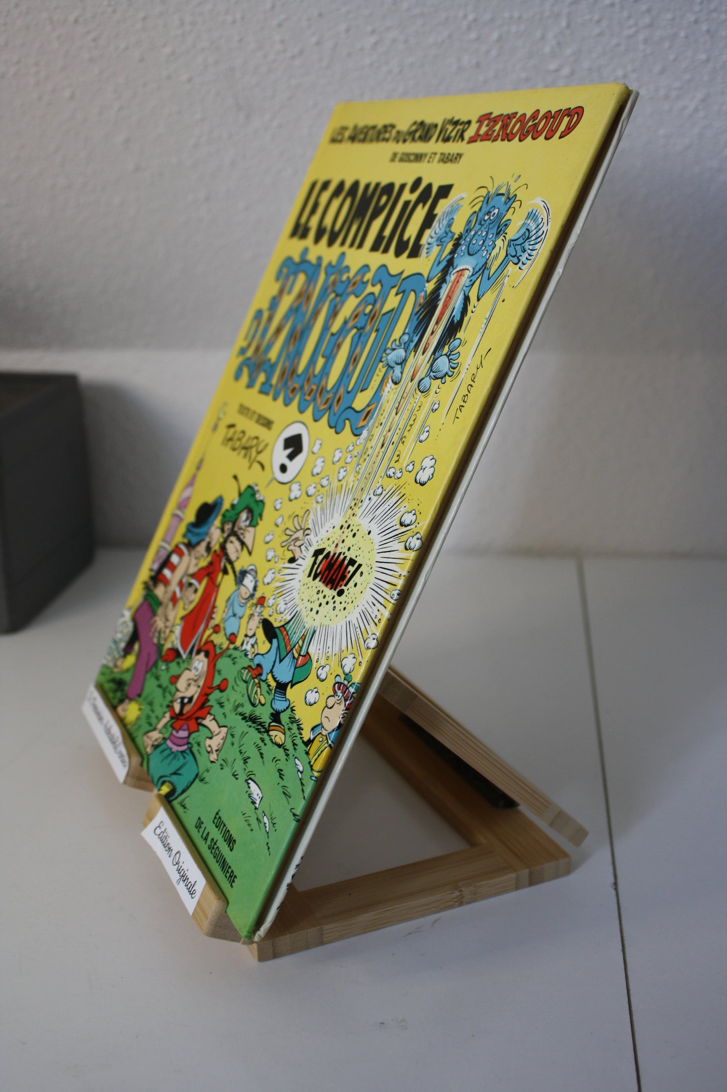 Le complice d’Iznogoud – Iznogoud – Goscinny et Tabary - Edition de la séguinière – EO - 1985