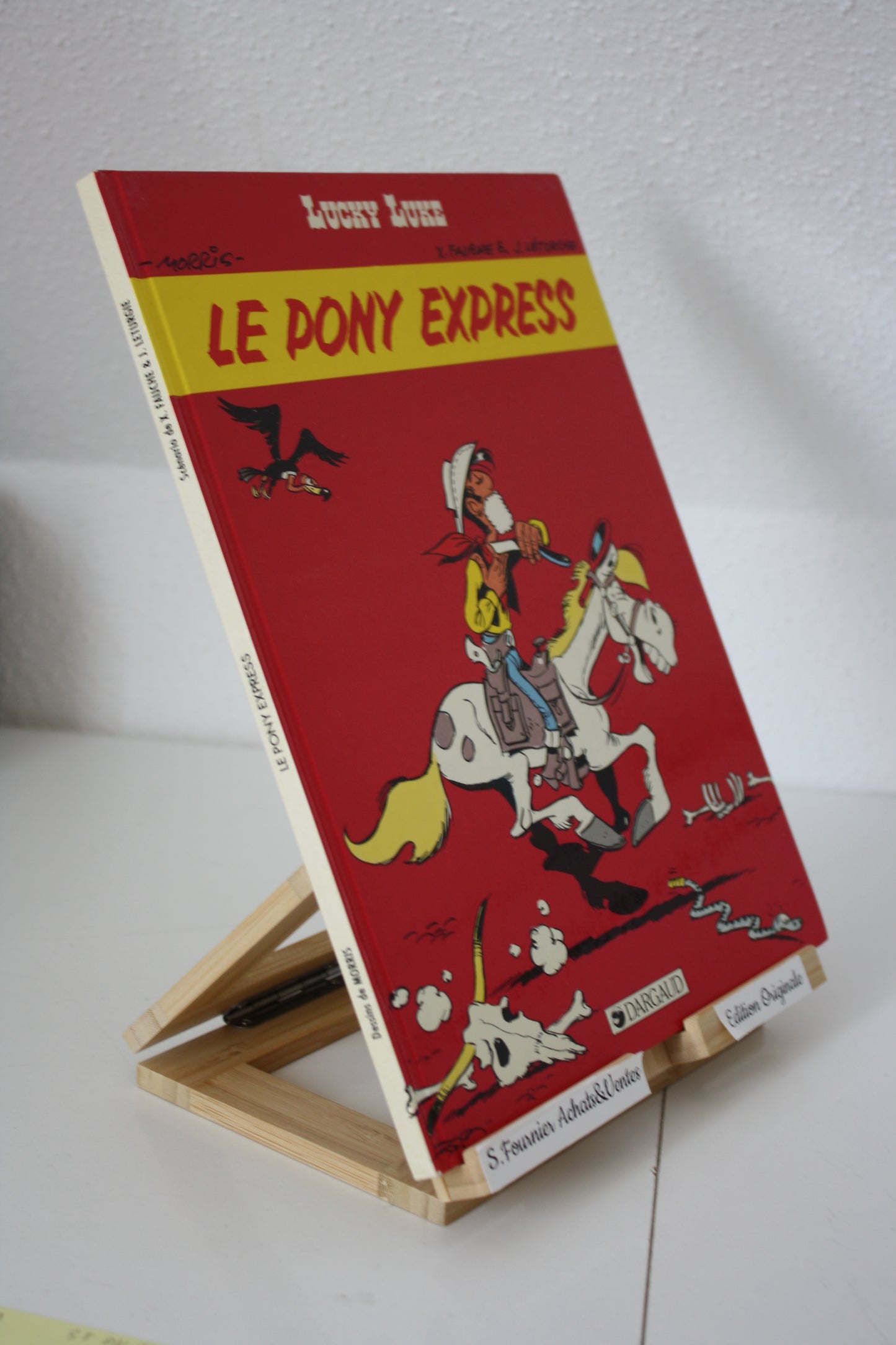 Le Pony Express – Lucky Luke – Morris, Fauche et Léturgie - Dargaud – EO - 1988