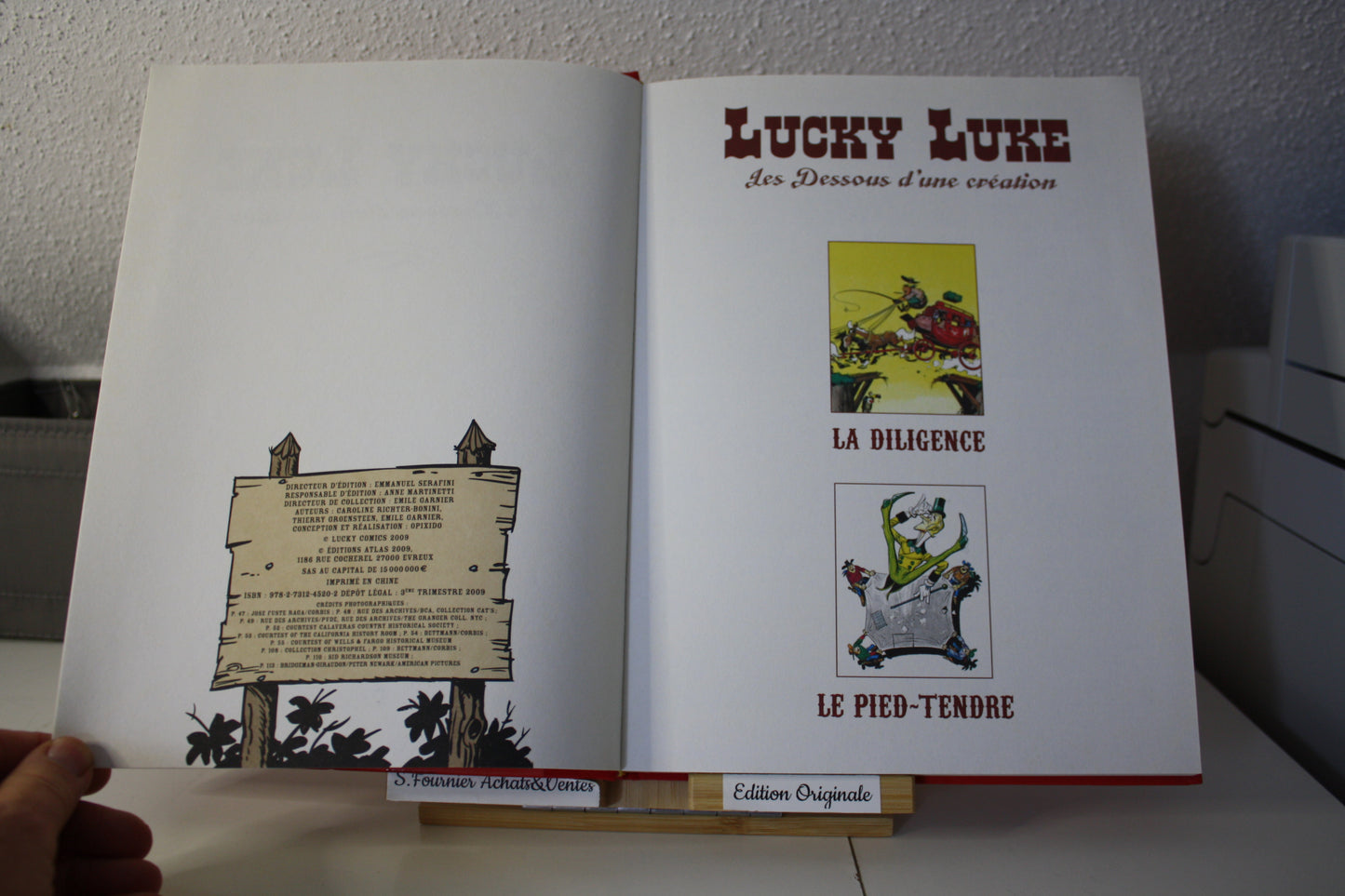 Les dessous de la Création la Diligence/Le pied tendre – Lucky Luke – Caroline Richter bonini - Edition Atlas – Réédition - 2009 + ex libris