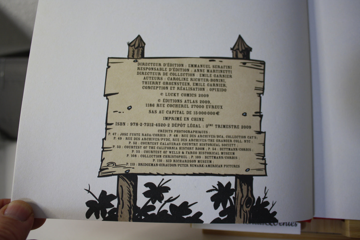 Les dessous de la Création la Diligence/Le pied tendre – Lucky Luke – Caroline Richter bonini - Edition Atlas – Réédition - 2009 + ex libris