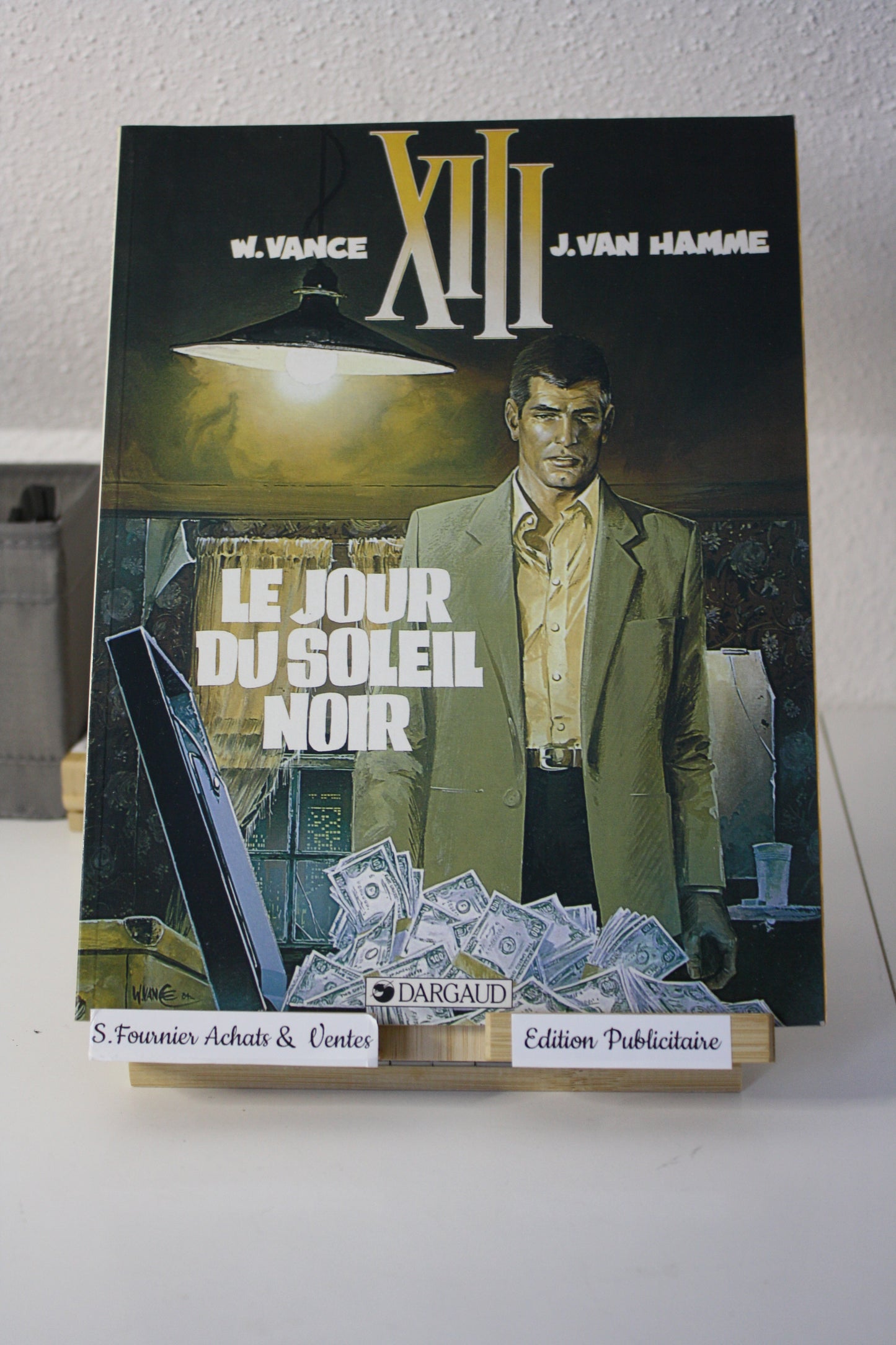 Le jour du Soleil noir – XIII – Vance et Van Hamme - Dargaud - Publicitaire - 1999 - Mac Donald