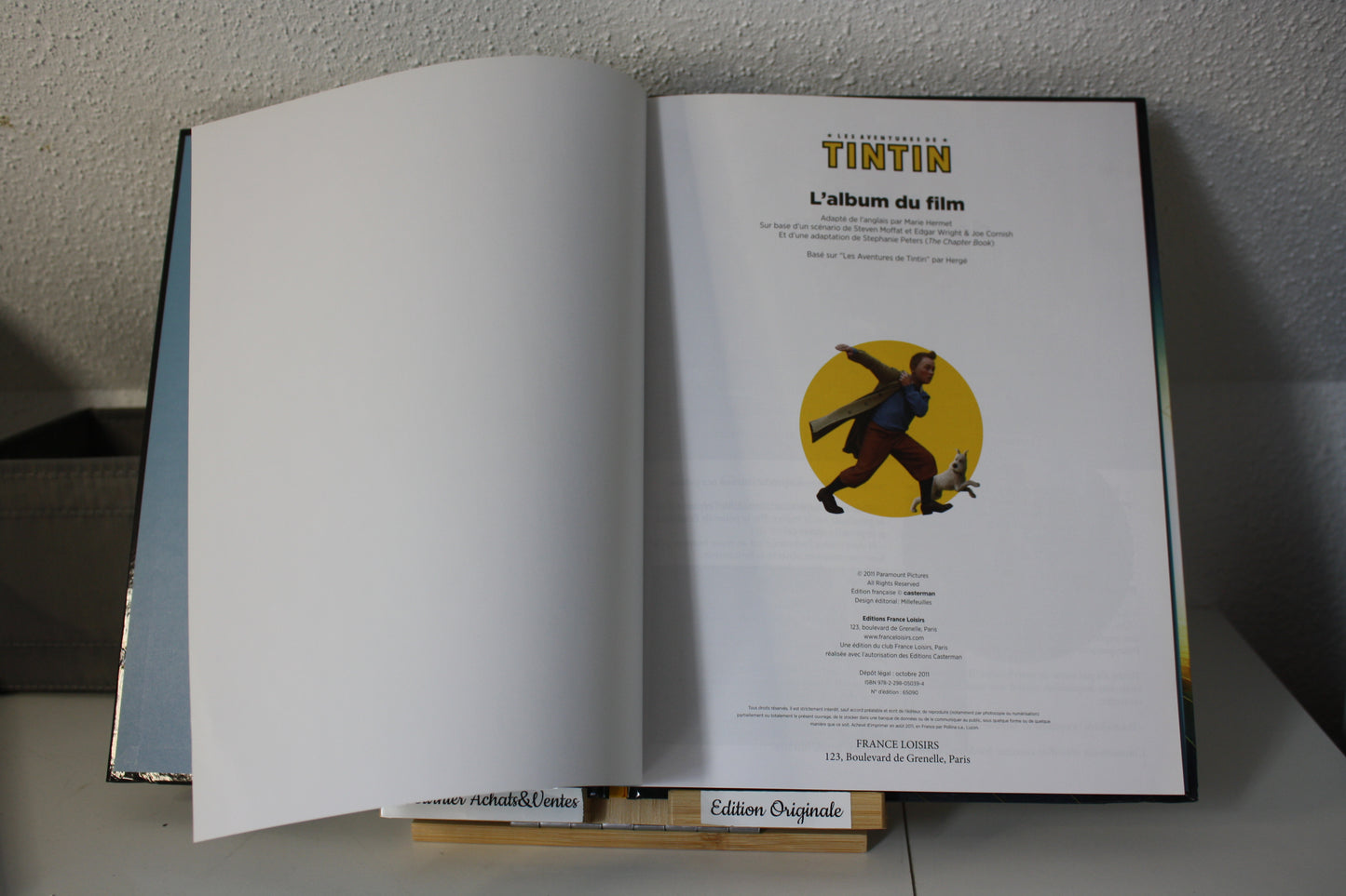 L’album du film – Tintin - - France Loisir - Réédition – 2011 - Abimé