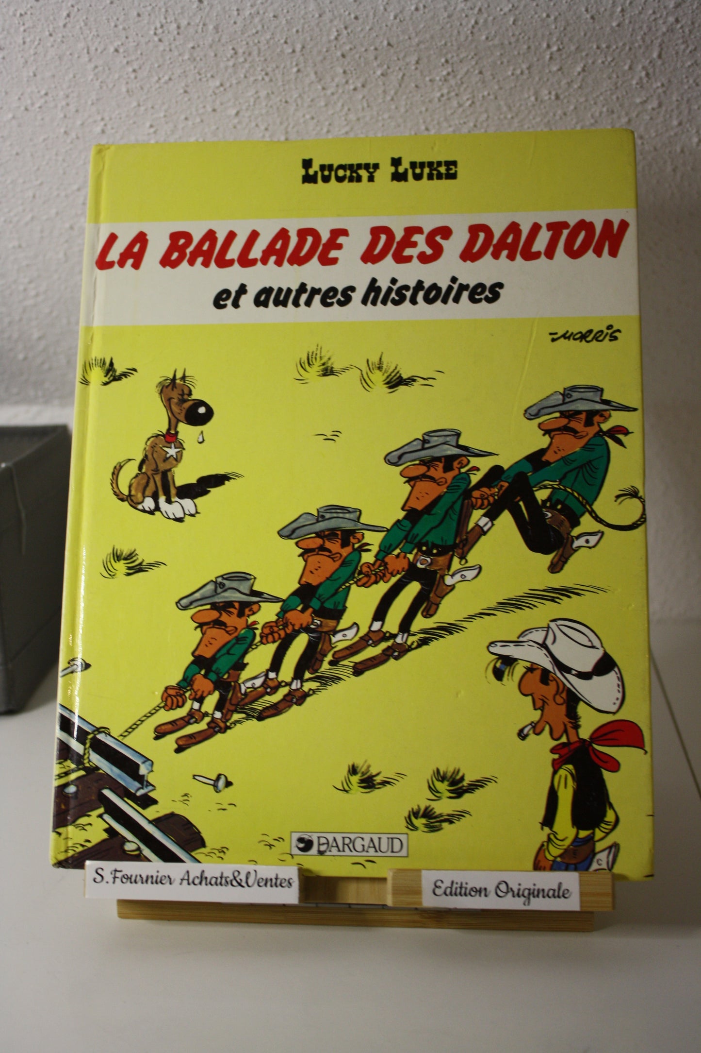 La ballade des Daltons et autres histoires – Lucky Luke – Morris - Dargaud - EO – 1986