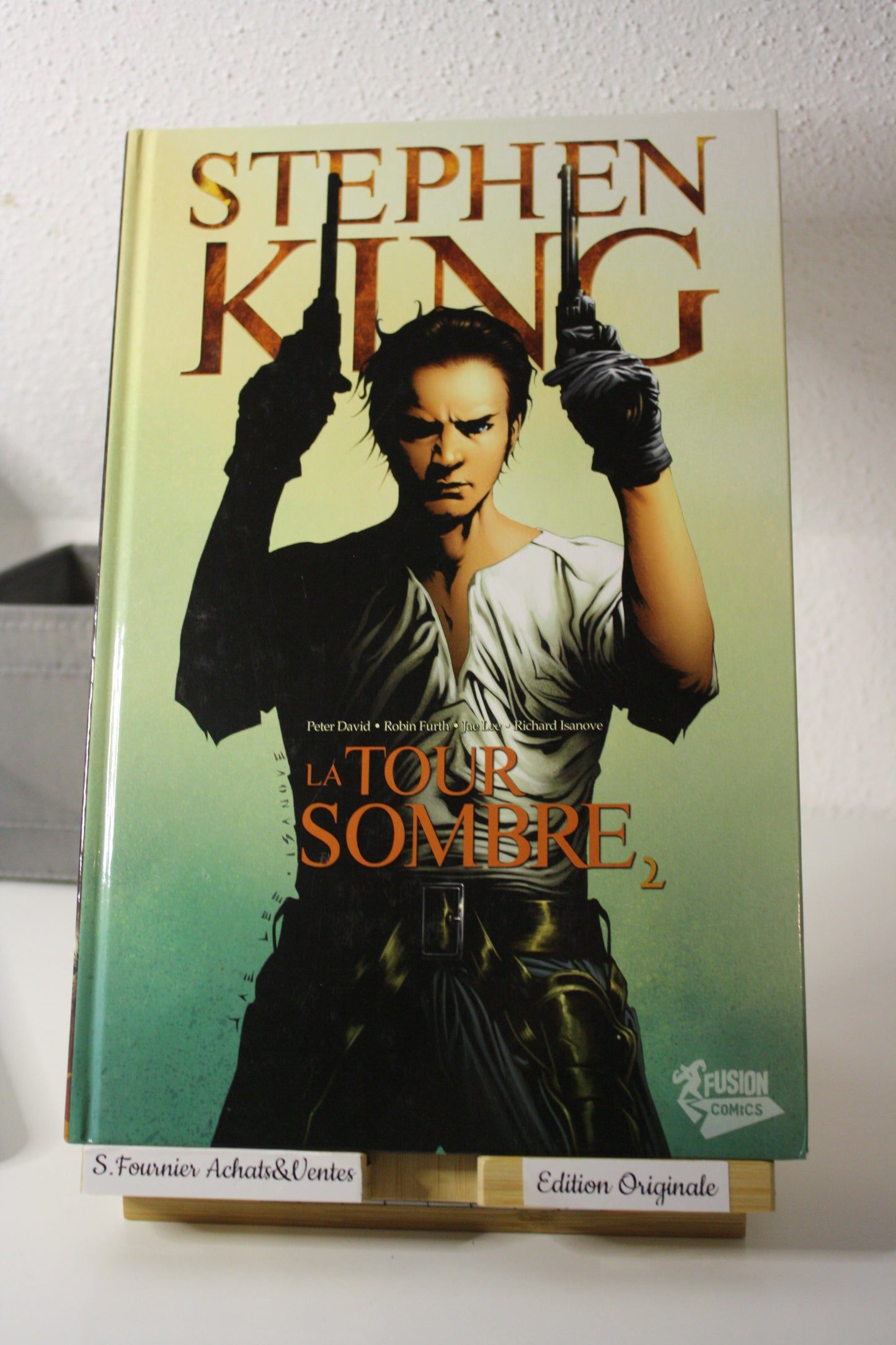 La tour sombre 2 – Tour Sombre - Stephen king – Fusion Comics - EO - 2008
