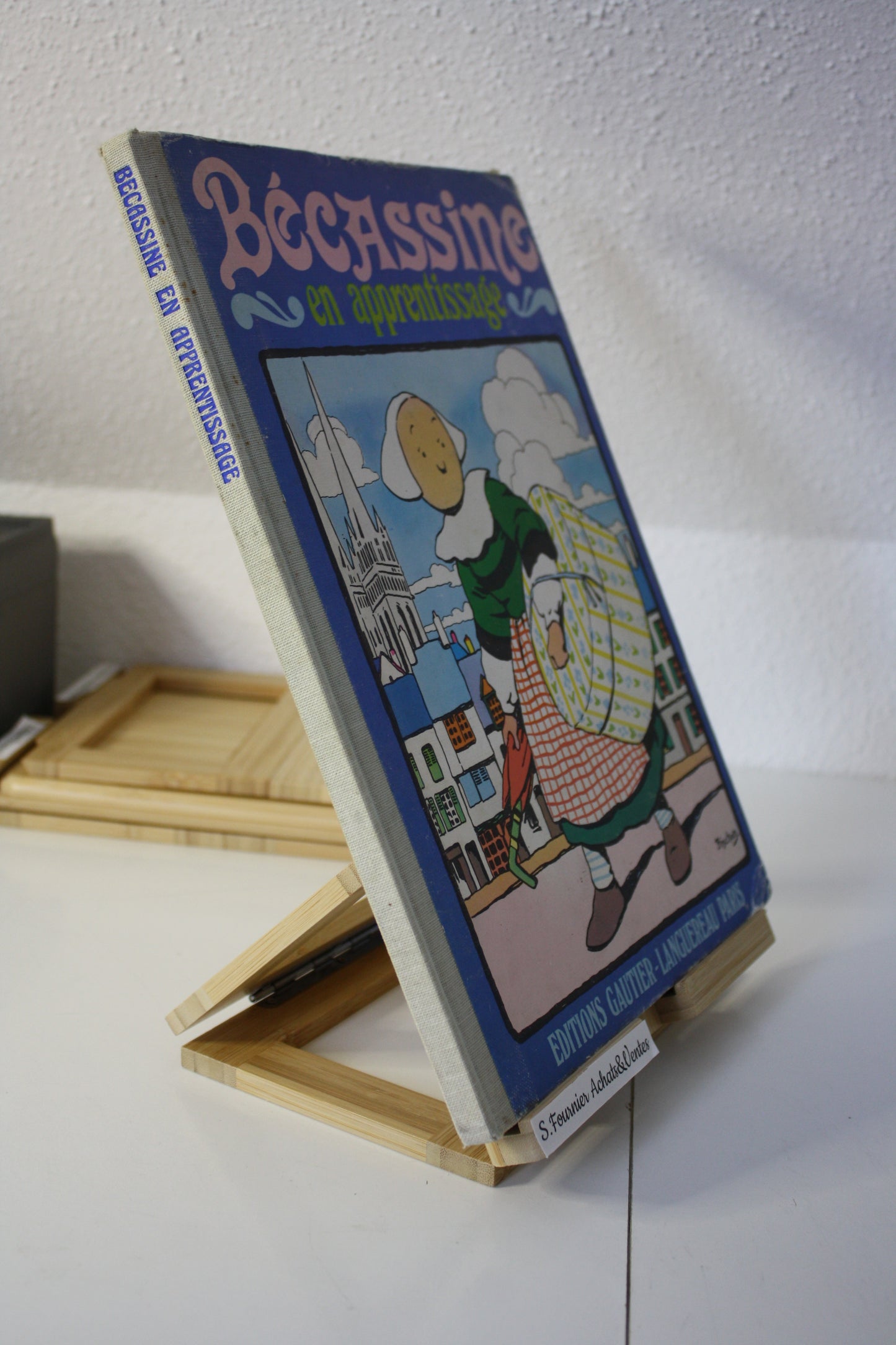 Bécassine en apprentissage – Bécassine – Pinchon et Caumery – éditions Gautier Langeureau - Réédition - 1980