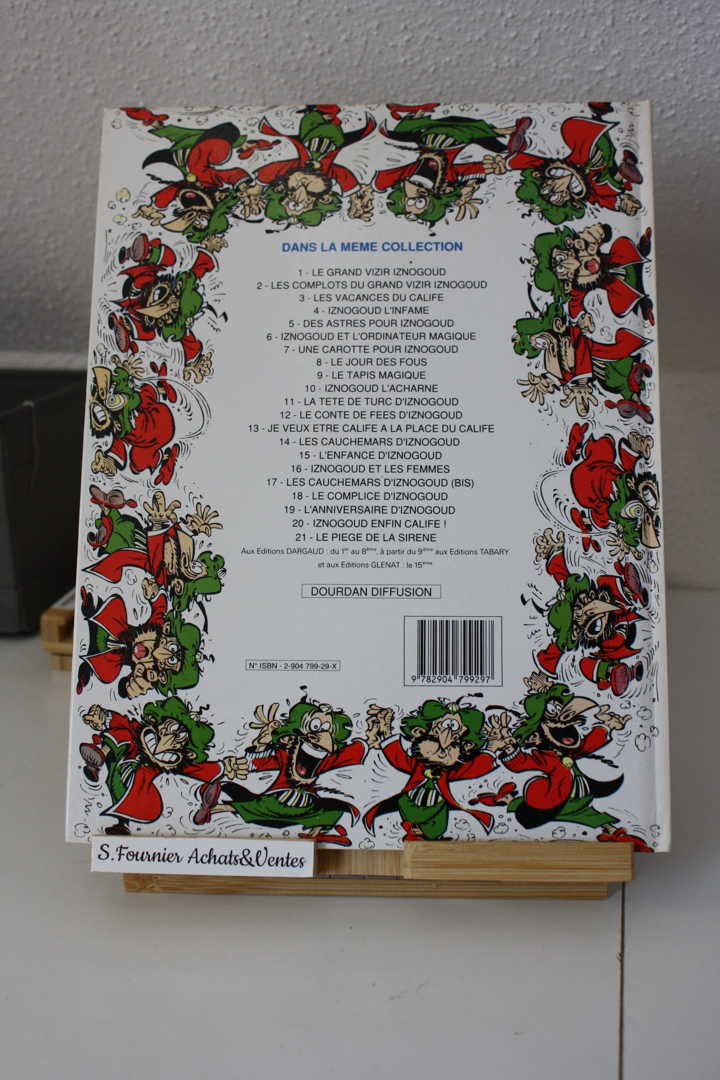 Le piège de la sirène – Iznogoud – Goscinny Tabary – Edition Tabary - EO - 1992