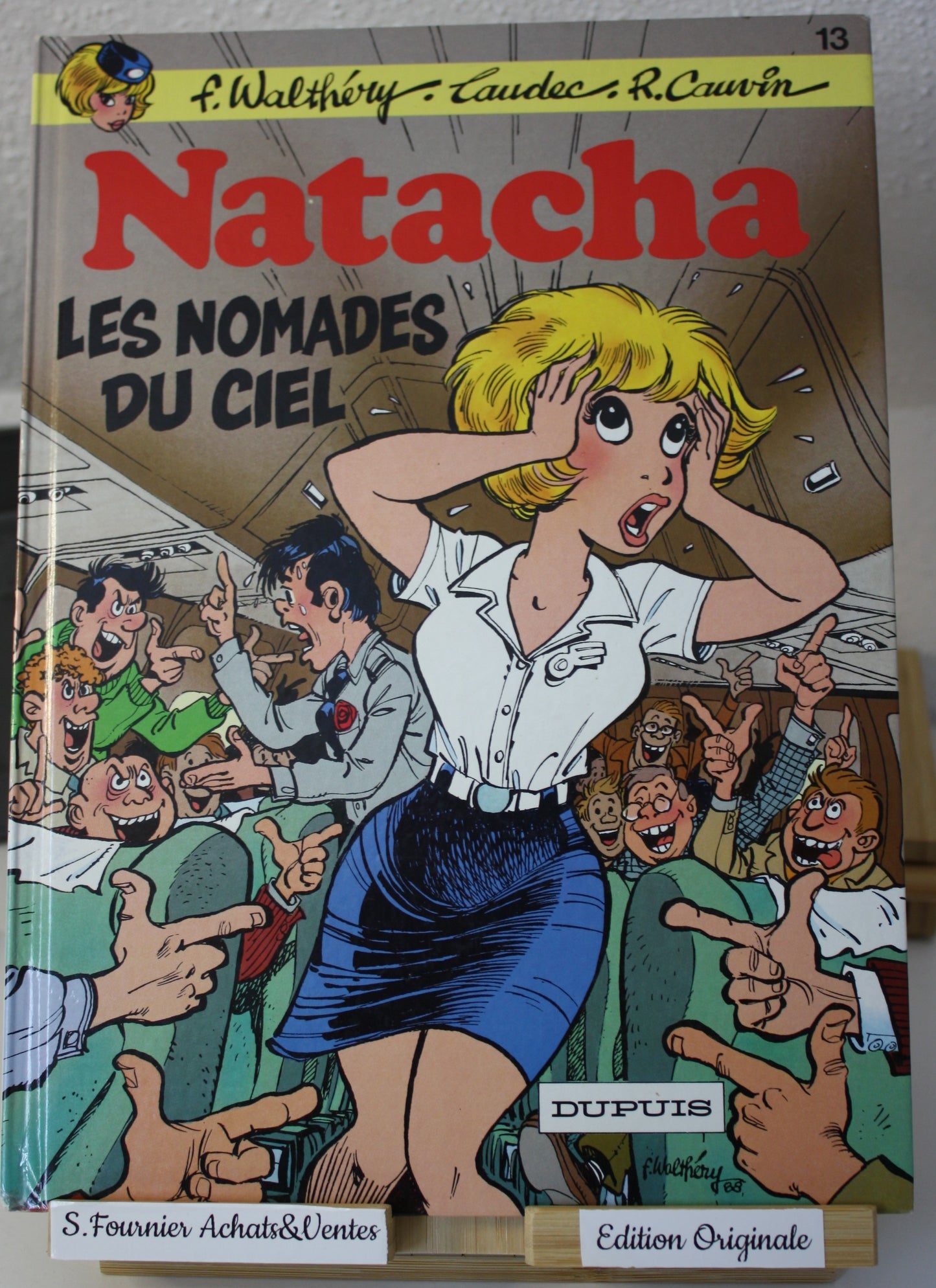Les nomades du ciel – Natacha – Walthéry, Laudec et Cauvin - Dupuis - EO – 1988