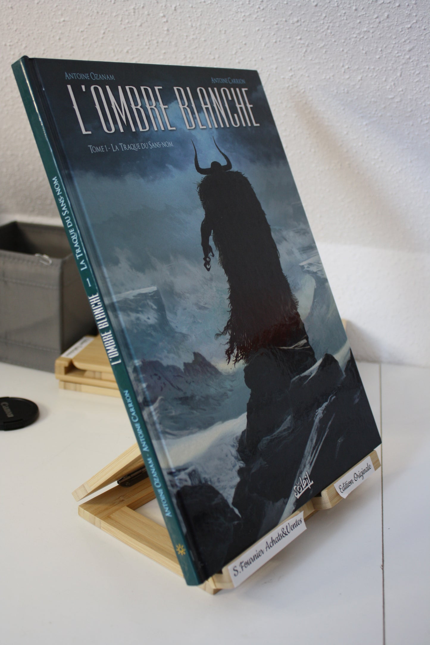 La traque du sans nom – L’ombre blanche – Ozanam et Carrion - Soleil - EO – 2013