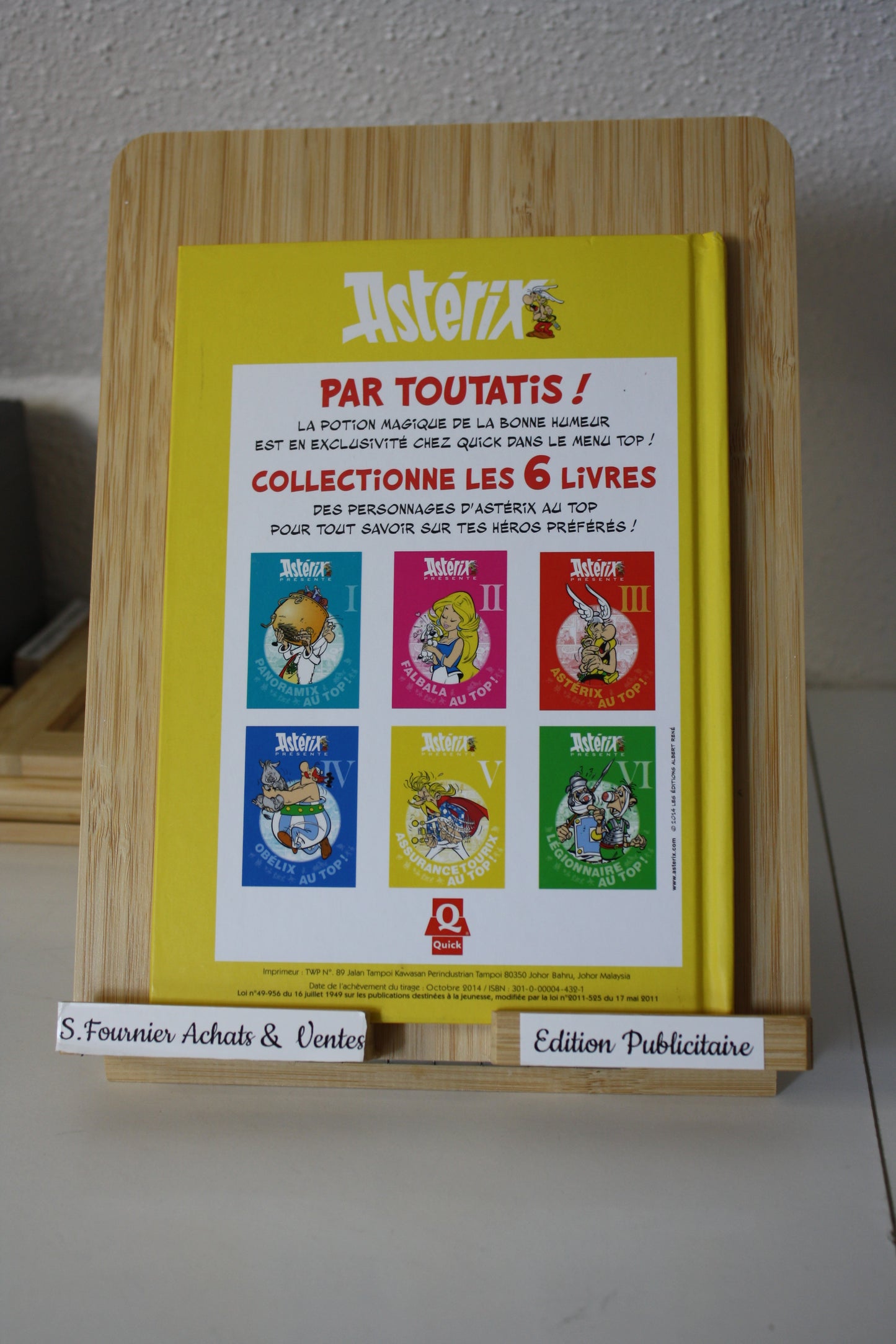 Assurancetourix au top – Astérix – GoscinnyUderzo - edition Albert René – Publicitaire - 2014 - Quick