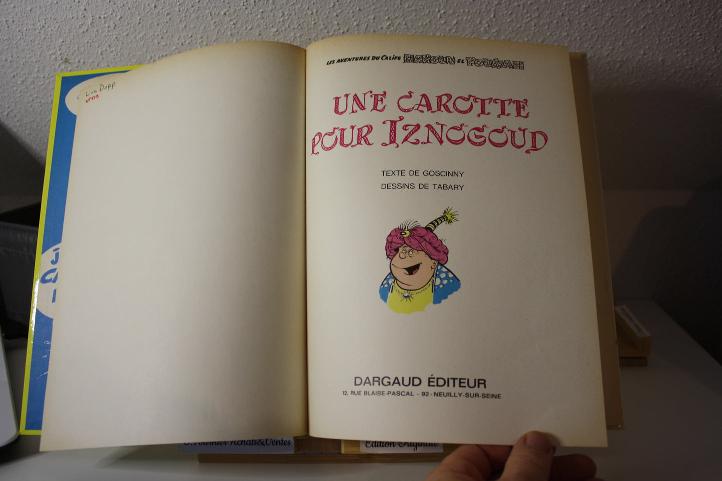 Une carotte pour Iznogoud – Iznogoud – Goscinny et Tabary - Dargaud editeur - EO - 1971 - BE
