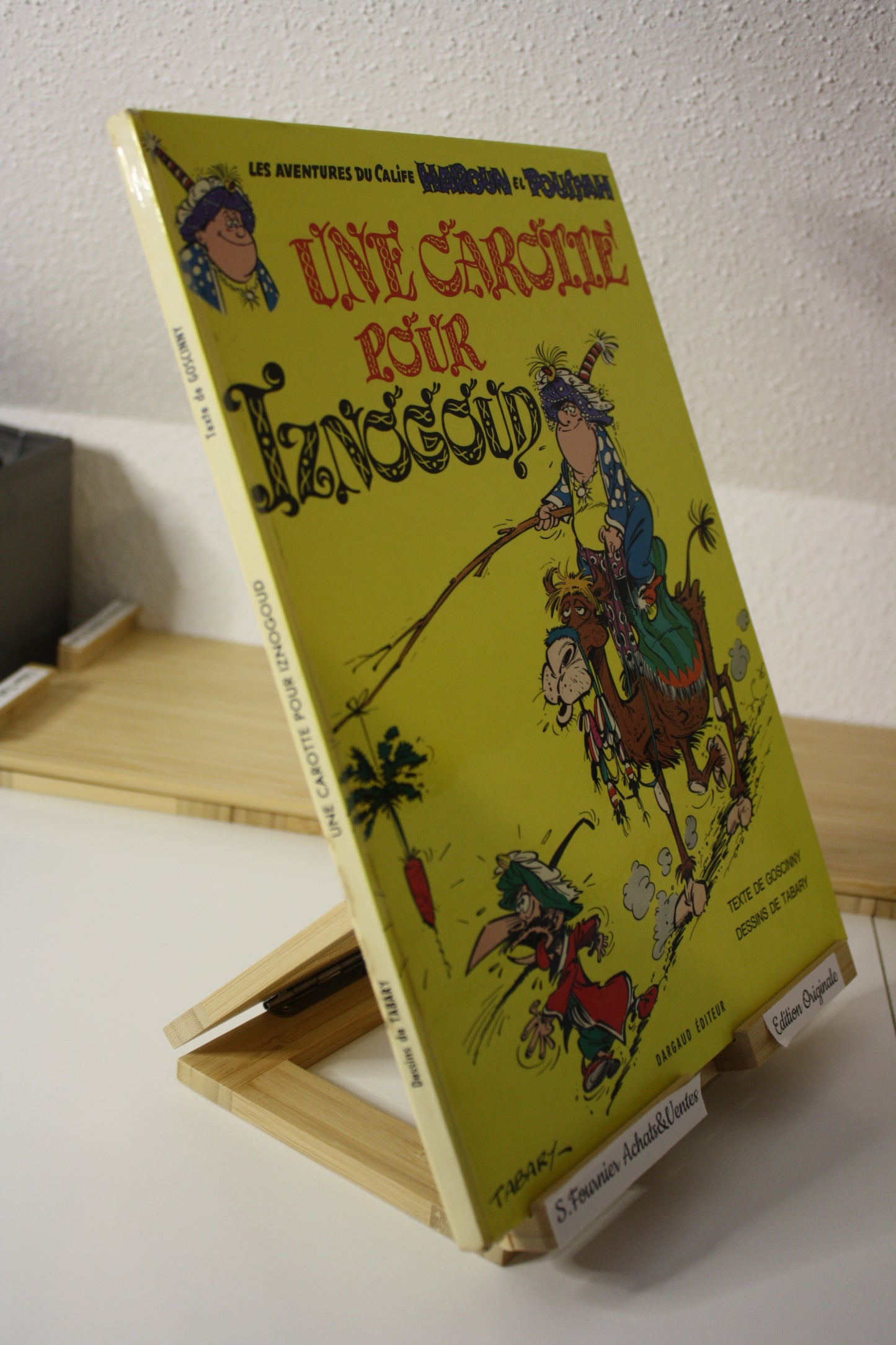 Une carotte pour Iznogoud – Iznogoud – Goscinny et Tabary - Dargaud editeur - EO - 1971 - BE