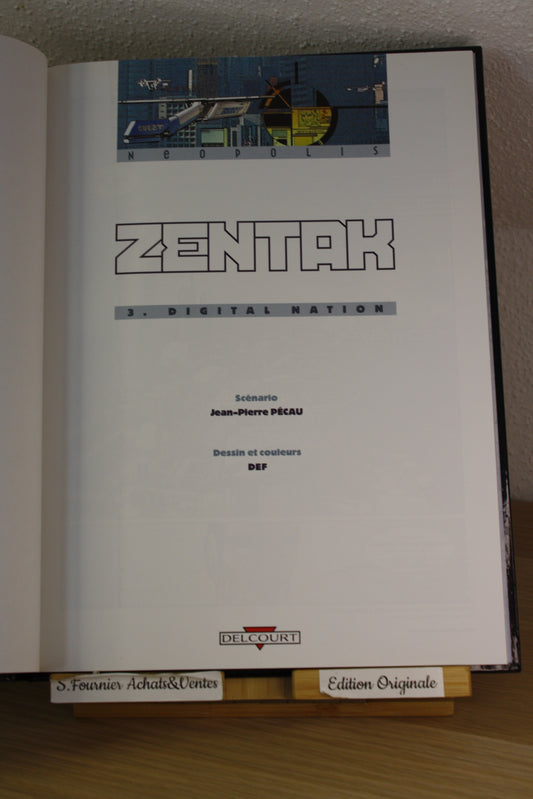 Digital Nation 3 – Zentak – Pécau Def – Delcourt – EO – 1999