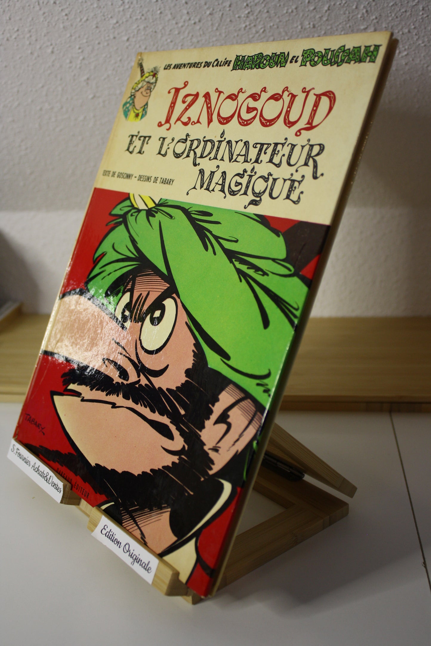 Iznogoud et l’ordinateur magique – Iznogoud – Goscinny et Tabary - Dargaud Editeur - EO - 1970