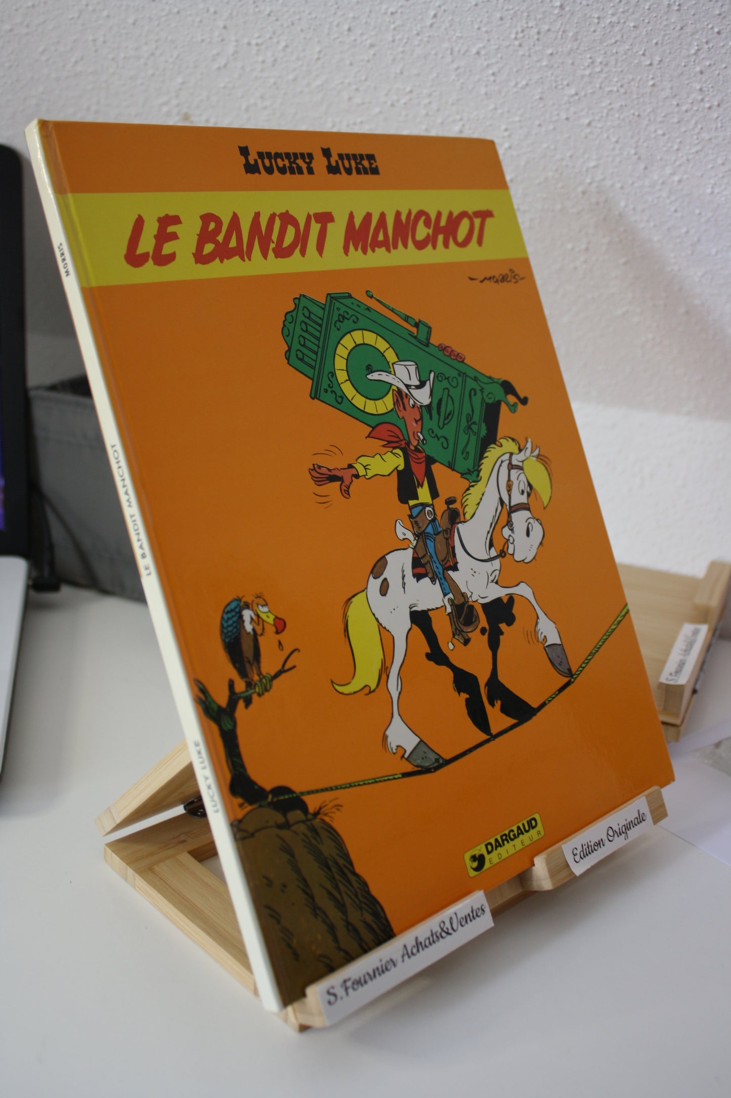 Le bandit manchot – Lucky Luke - Morris Groot - Dargaud - EO - 1981 - TBE