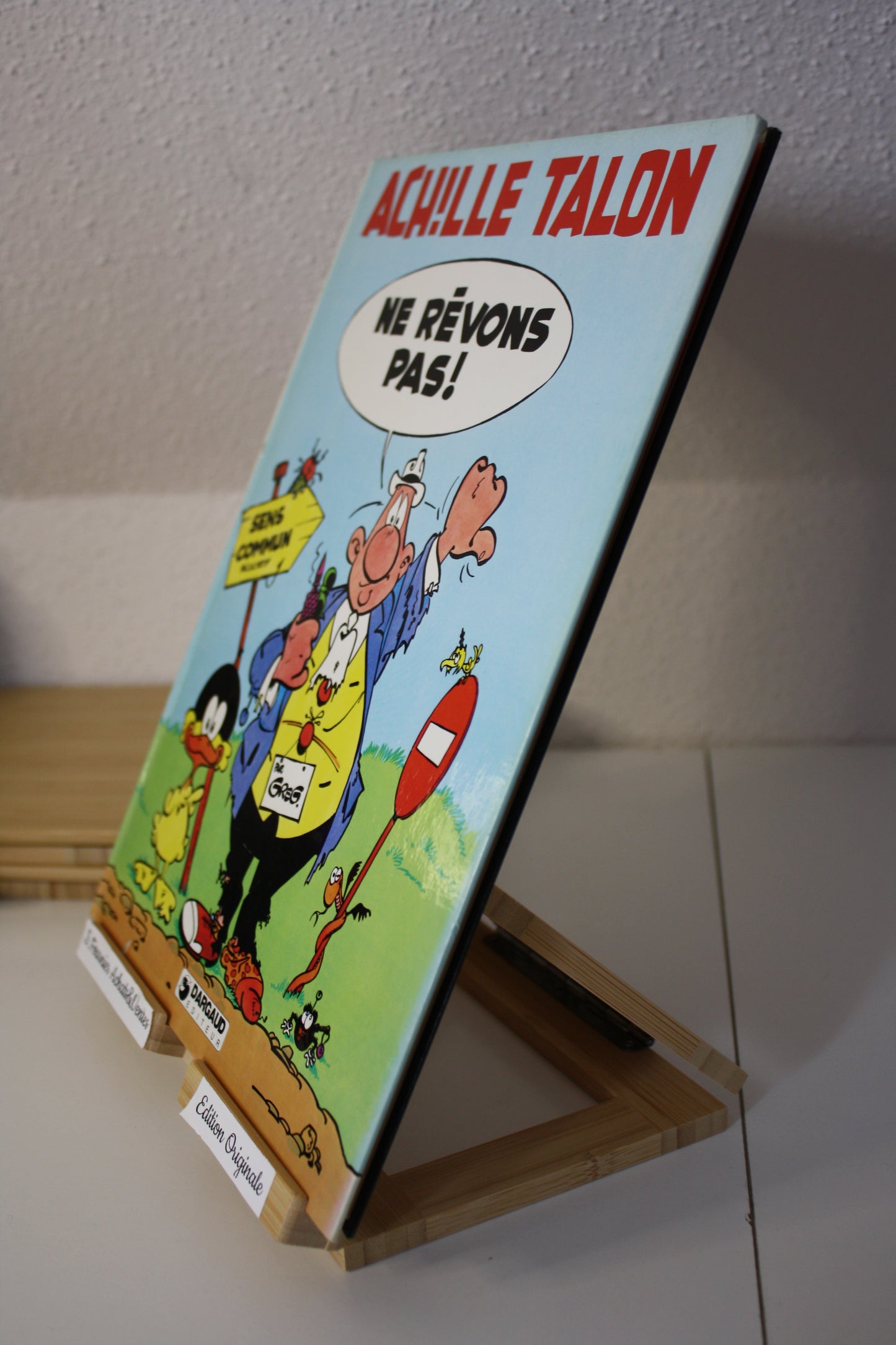 Ne rêvons pas - Achille Talon – Greg - Dargaud - EO - 1981