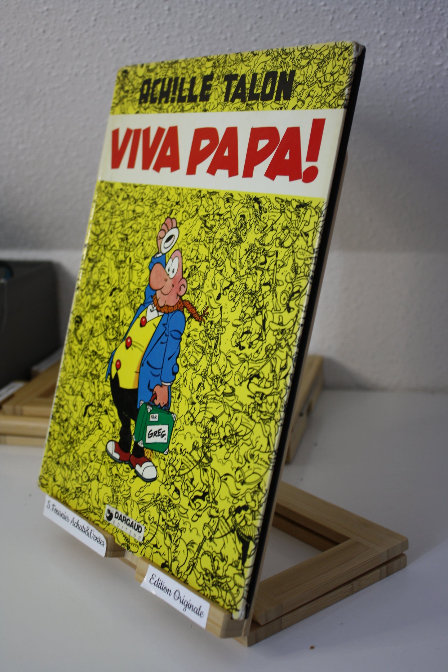 Viva Papa – Achille Talon – Greg - Dargaud éditeur - EO – 1978