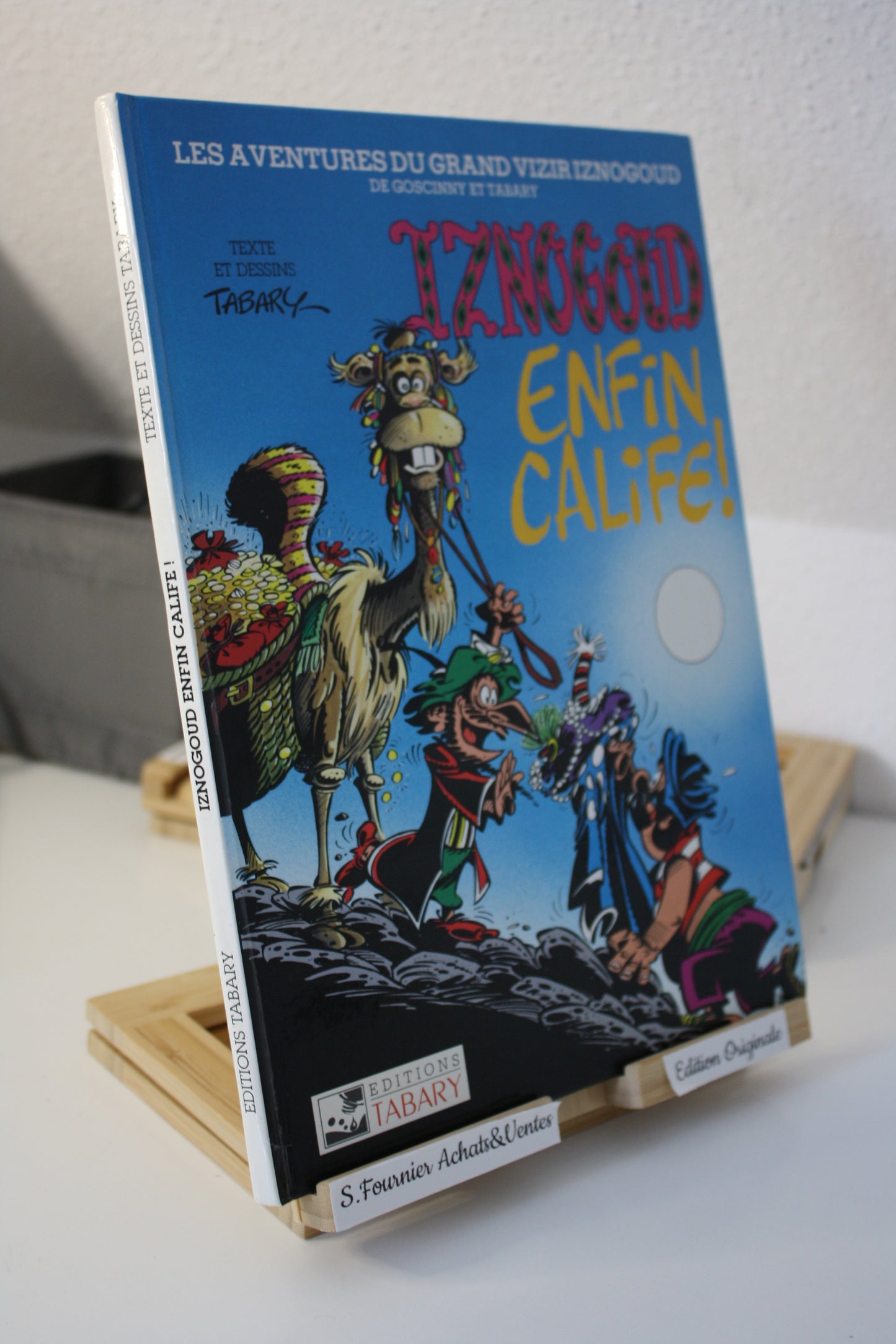 Enfin Calife - Iznogoud – Tabary – Edition Tabary - Réédition - 1990