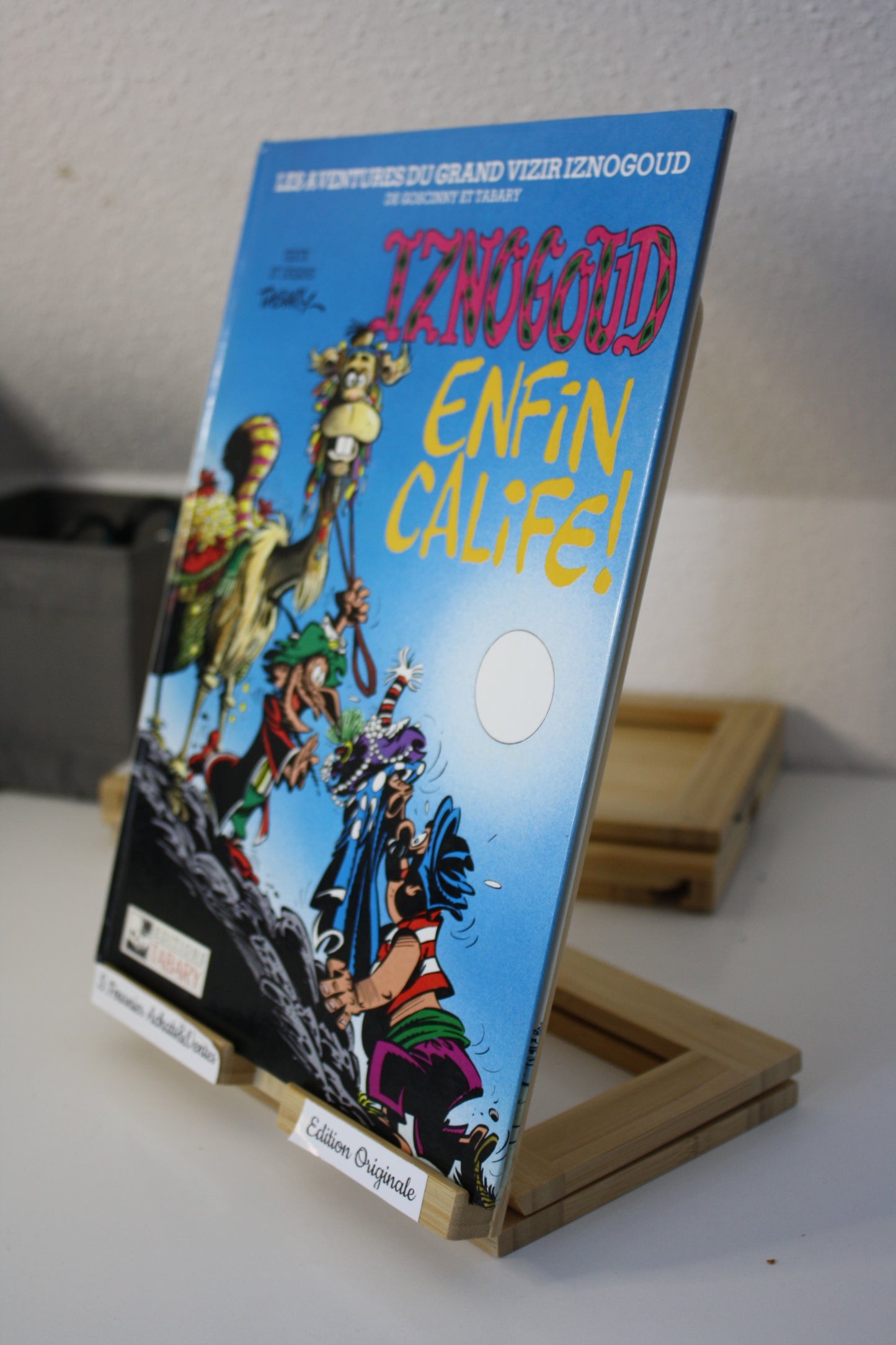 Enfin Calife - Iznogoud – Tabary – Edition Tabary - Réédition - 1990