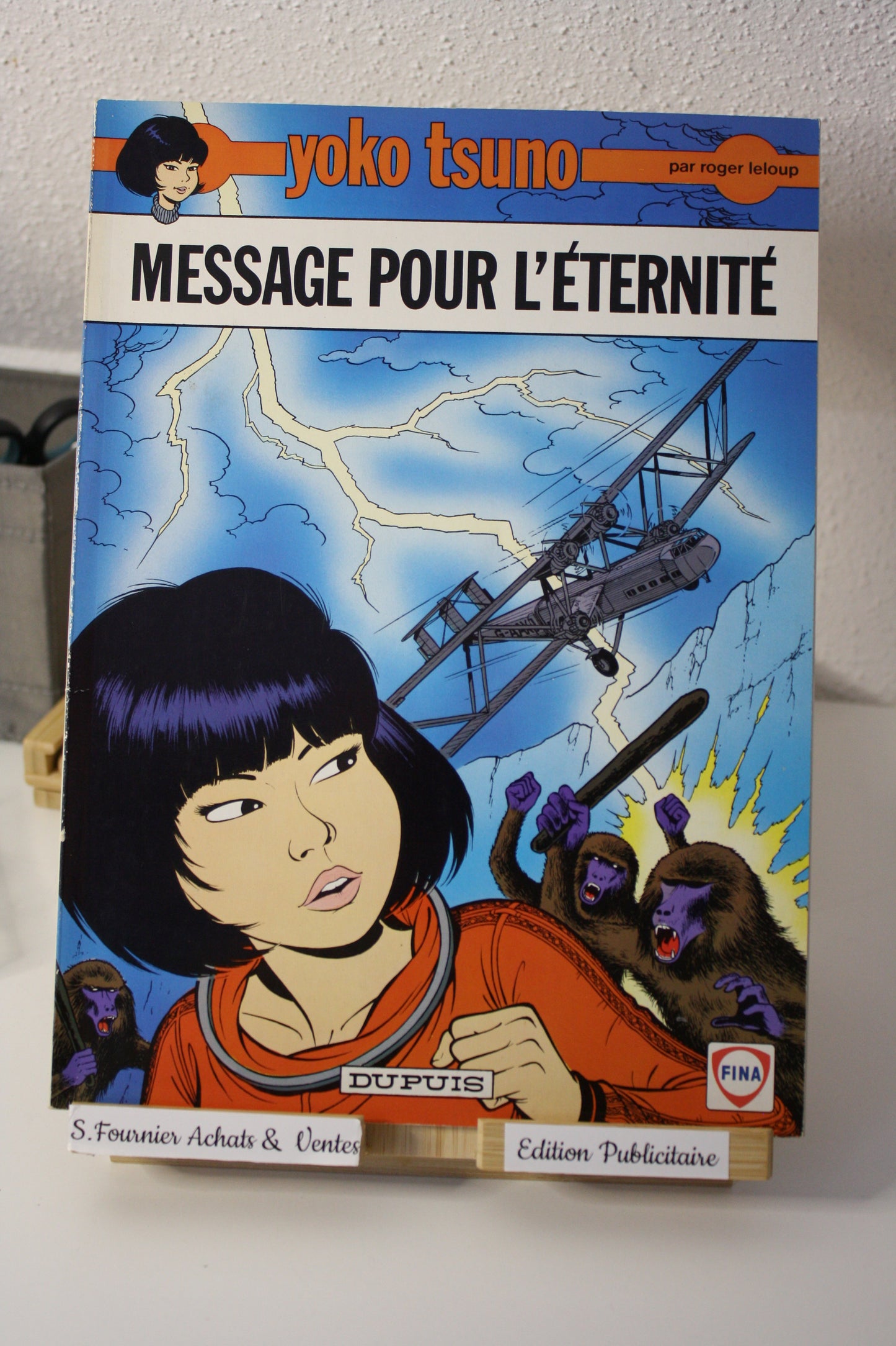 Message pour l’éternité – Yoko Tsuno – Roger Leloup - Dupuis - Publicitaire – 1994 - FINA