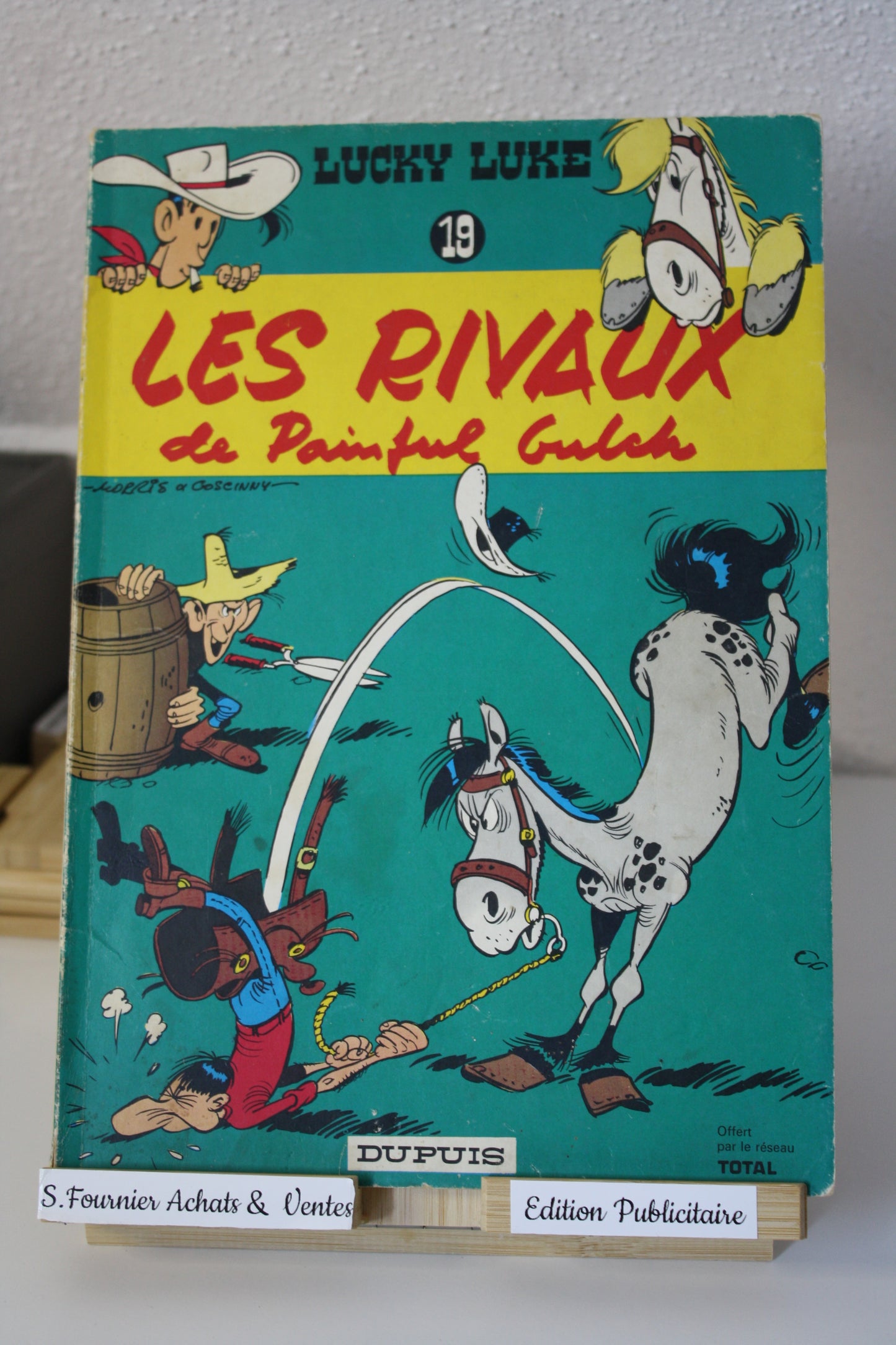 Les rivaux de Painful Gulch – Lucky Luke – Morris Goscinny - Dupuis - Réédition – 1972 - Total