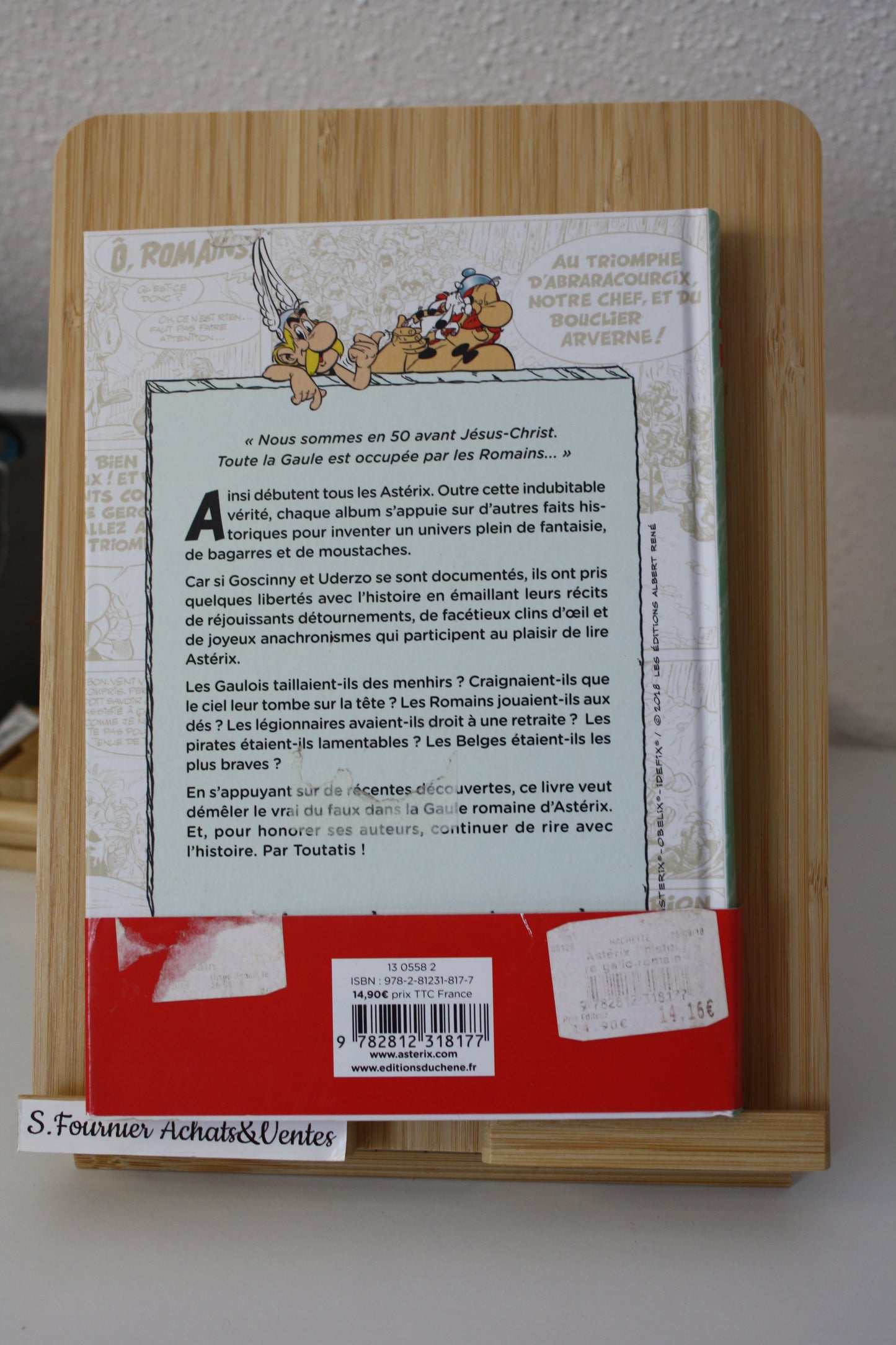 Les Vérités historiques expliquées – Astérix – Molin Uderzo - Chène – réédition - 2018