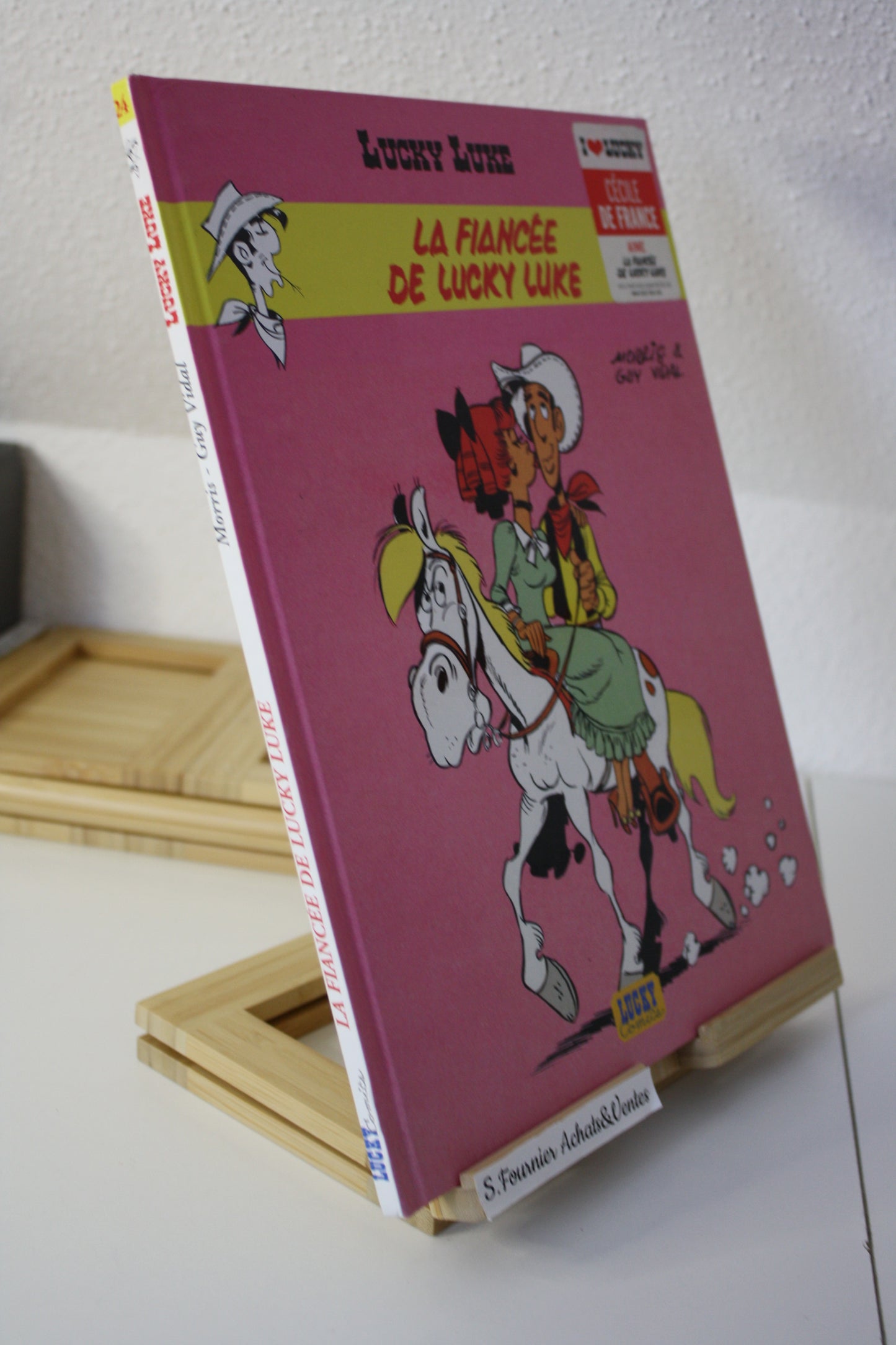 La fiancée de Lucky Luke – Lucky Luke – Morris & Vidal - Lucky comics – Réédition – 2009 - recollé